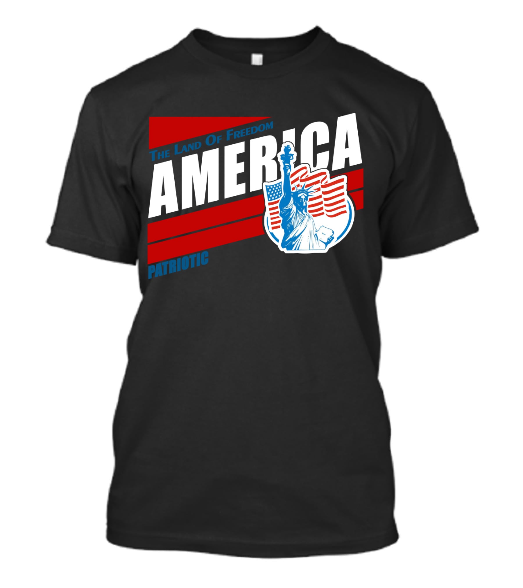 The Land Of Freedom America Patriotic Statue Of Liberty T-Shirt