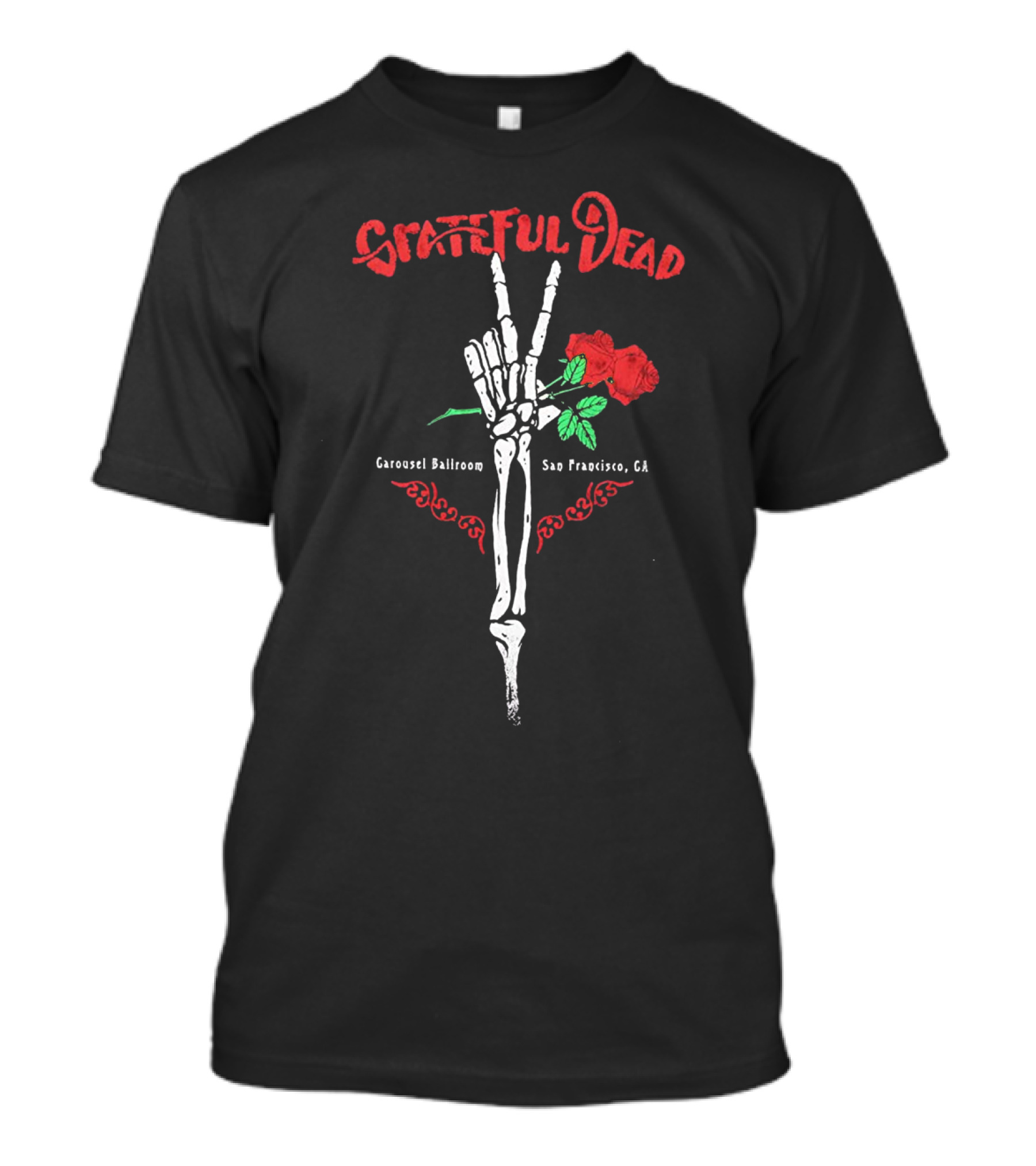 Grateful Dead Skeleton Roses Carousel Ballroom San Francisco Ca T-Shirt