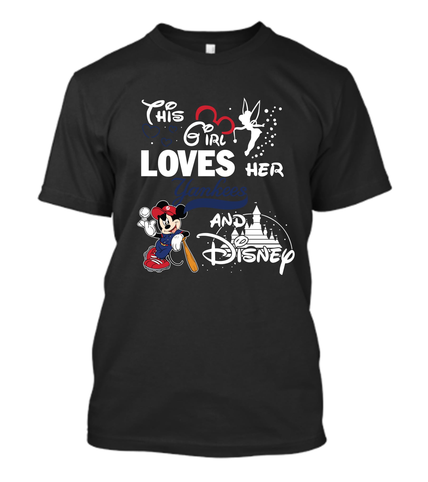 This Girl Loves Her Yankees And Disney T-Shirt