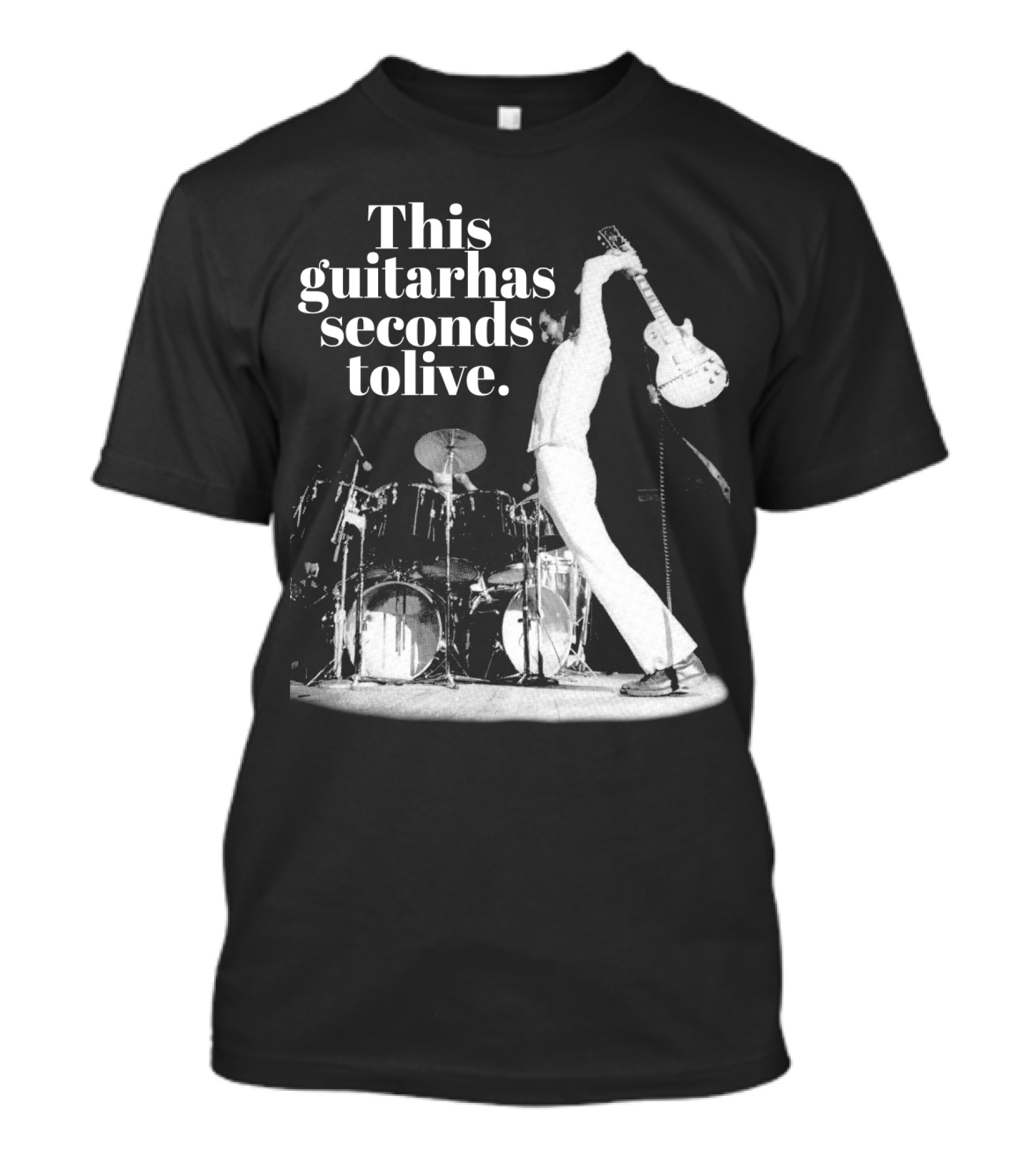 This Guitar Has Seconds To Live Iconic Rock Stage Performance T-Shirt