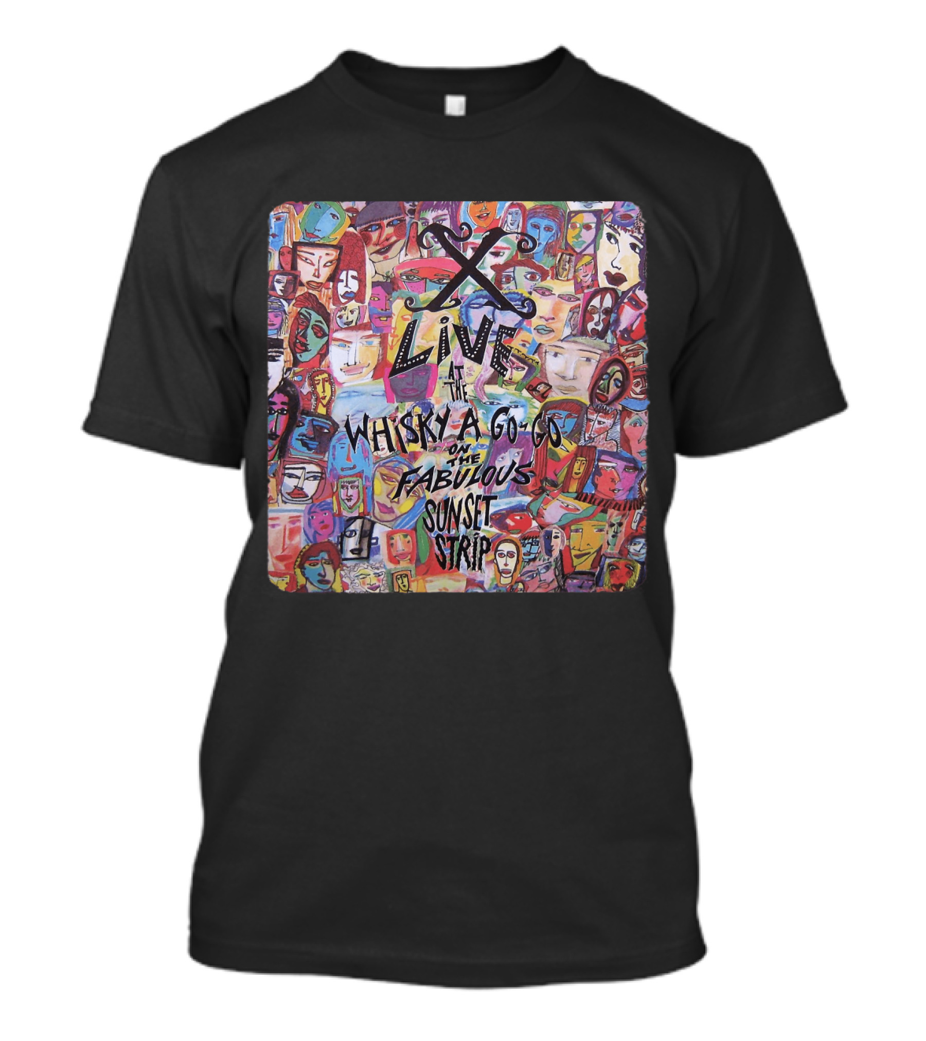 X 10 Live At Whisky A Go-Go On The Fabulous Sunset Strip T-Shirt