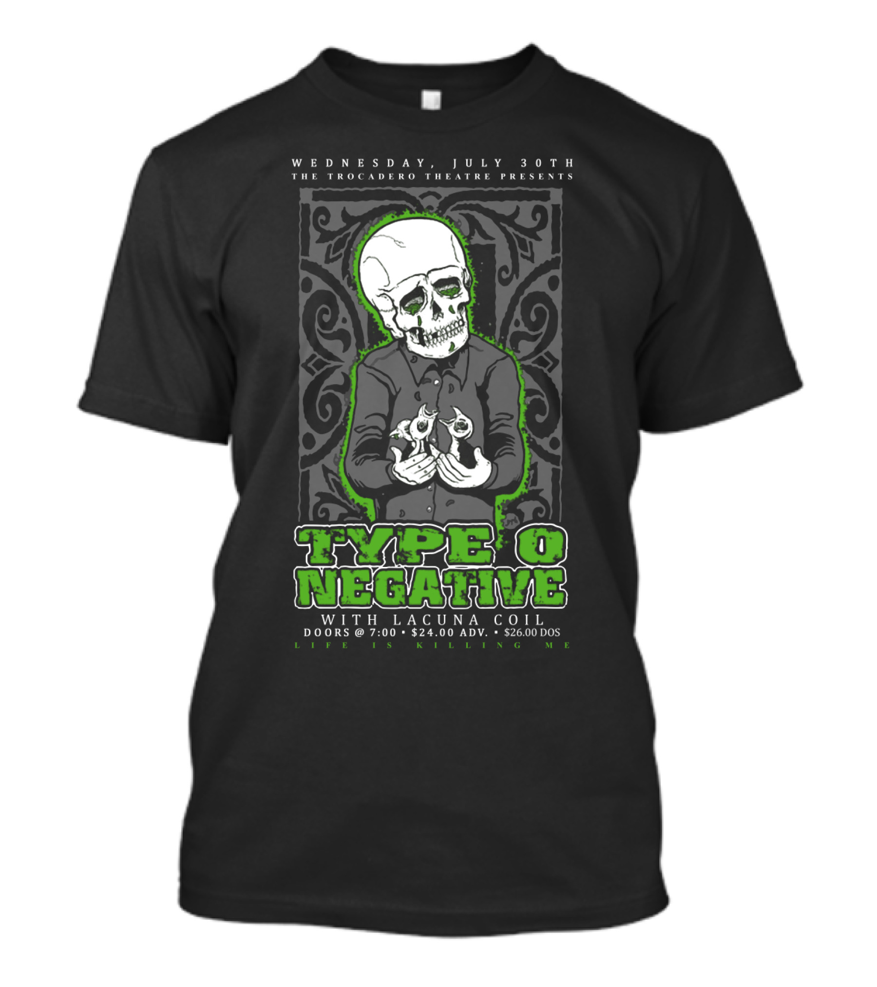 Type O Negative Life Is Killing Me The Trocadero Theatre With Lacuna Coil July 30Th T-Shirt