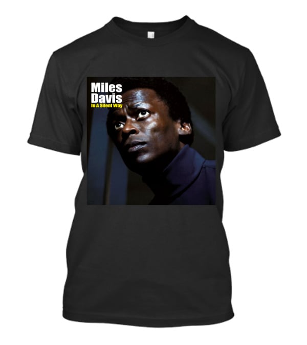 Miles Davis In A Silent Way 1969 Album Cover T-Shirt
