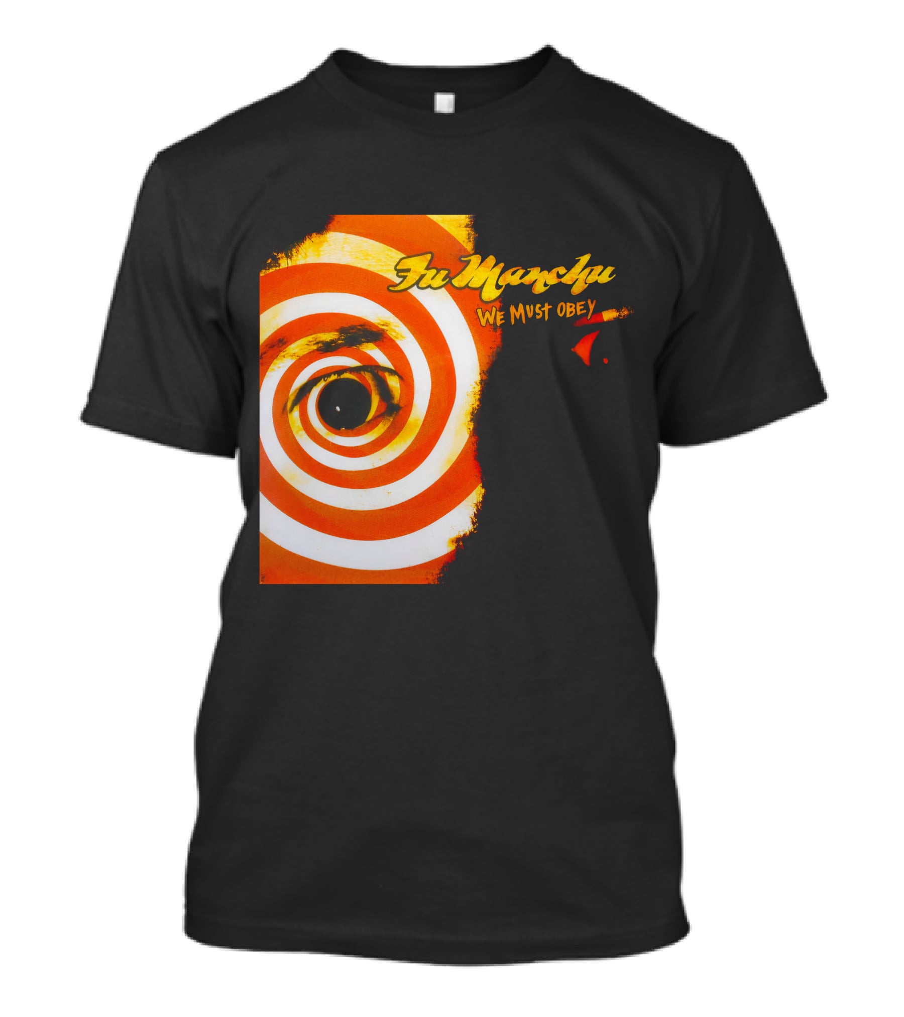 Fu Manchu We Must Obey Eye Spiral T-Shirt