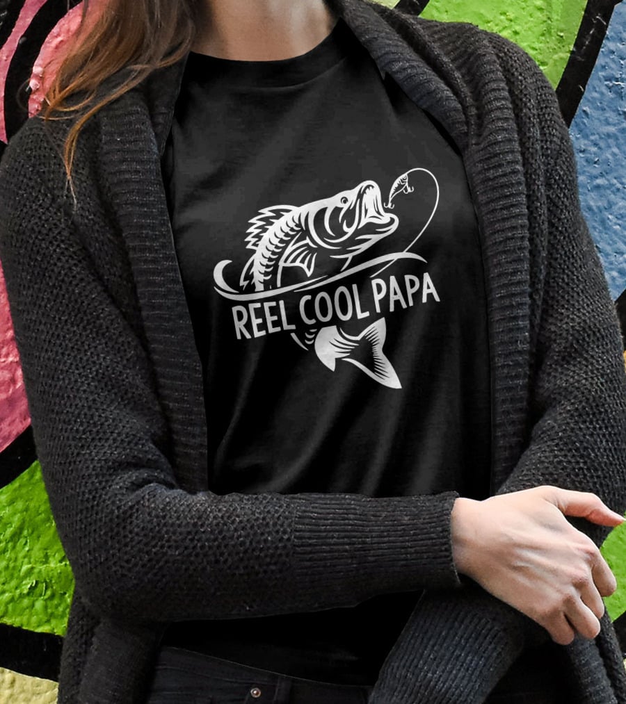 Reel Cool Papa Fishing Dad Father's Day Gift T-Shirt