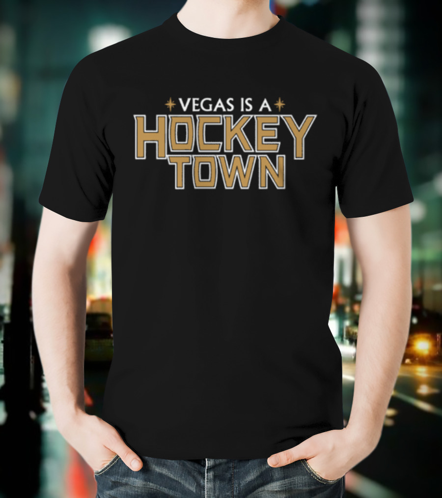 Vegas Is A Hockey Town Bold Gold And Black Text With Star Icons T-Shirt