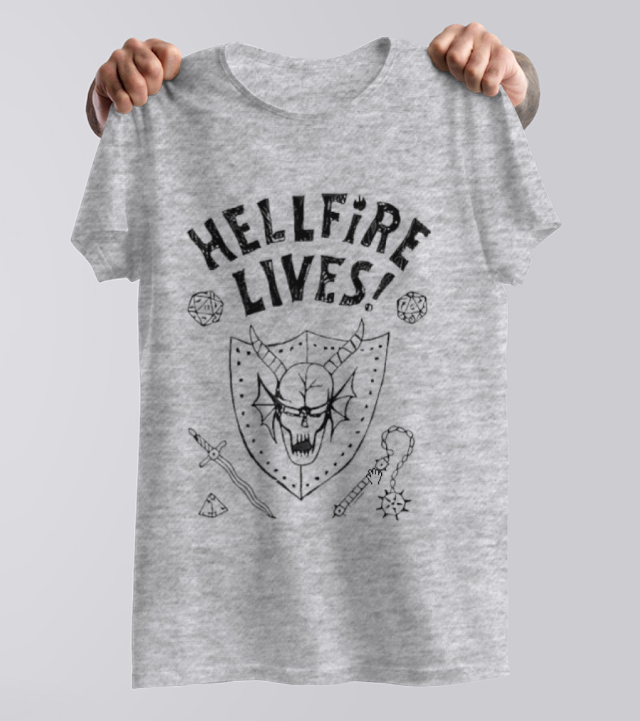 Hellfire Lives Stranger Things Hawkins High Hellfire Club Dustin Henderson Dungeon Master Lives T-Shirt