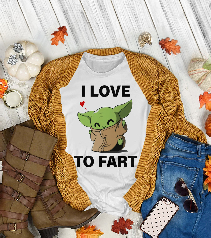 I LOVE TO FART BABY YODA GREEN ALIEN WITH HEART T-Shirt