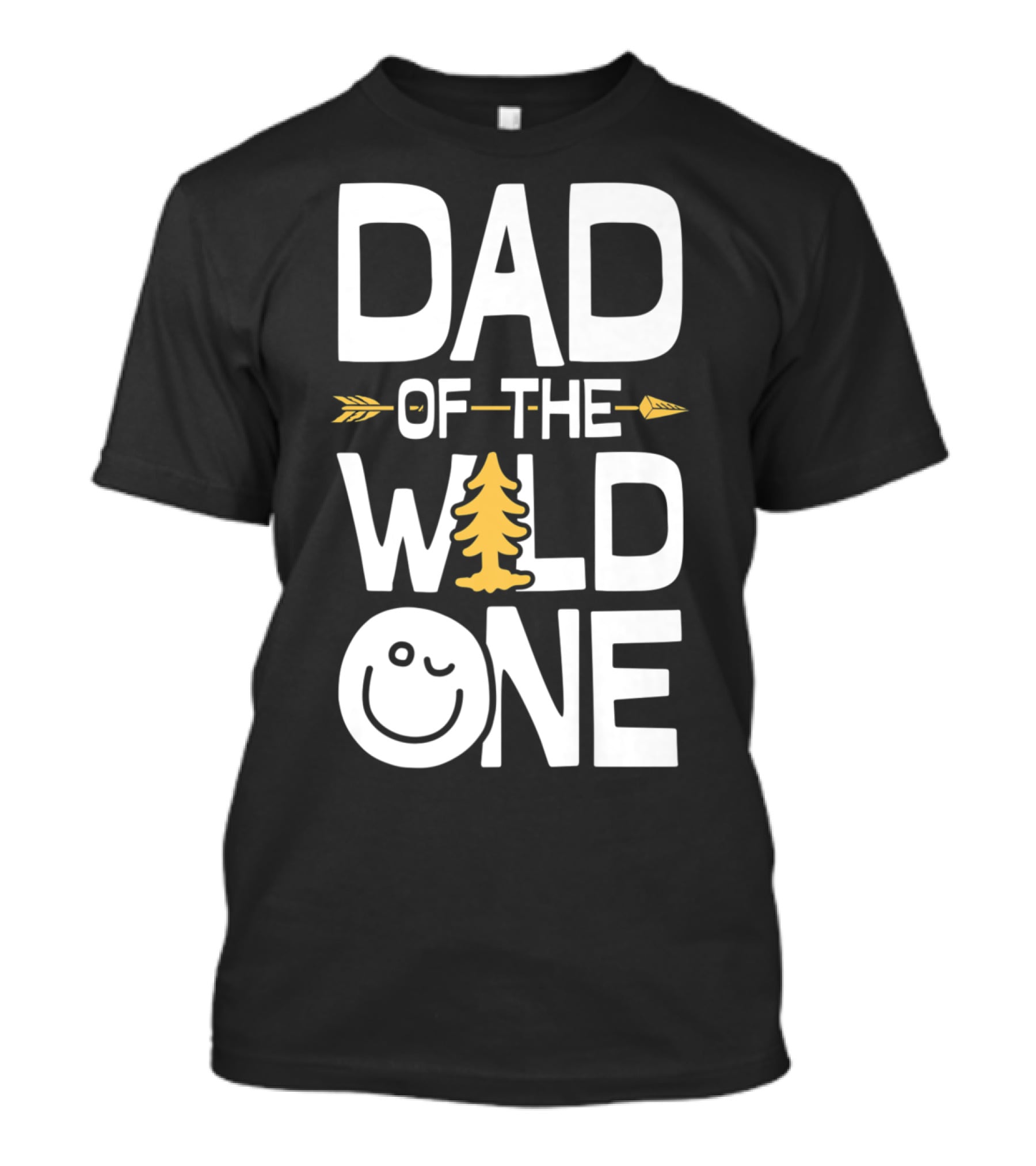 Dad Of The Wild One Smiley Tree Arrow T-Shirt