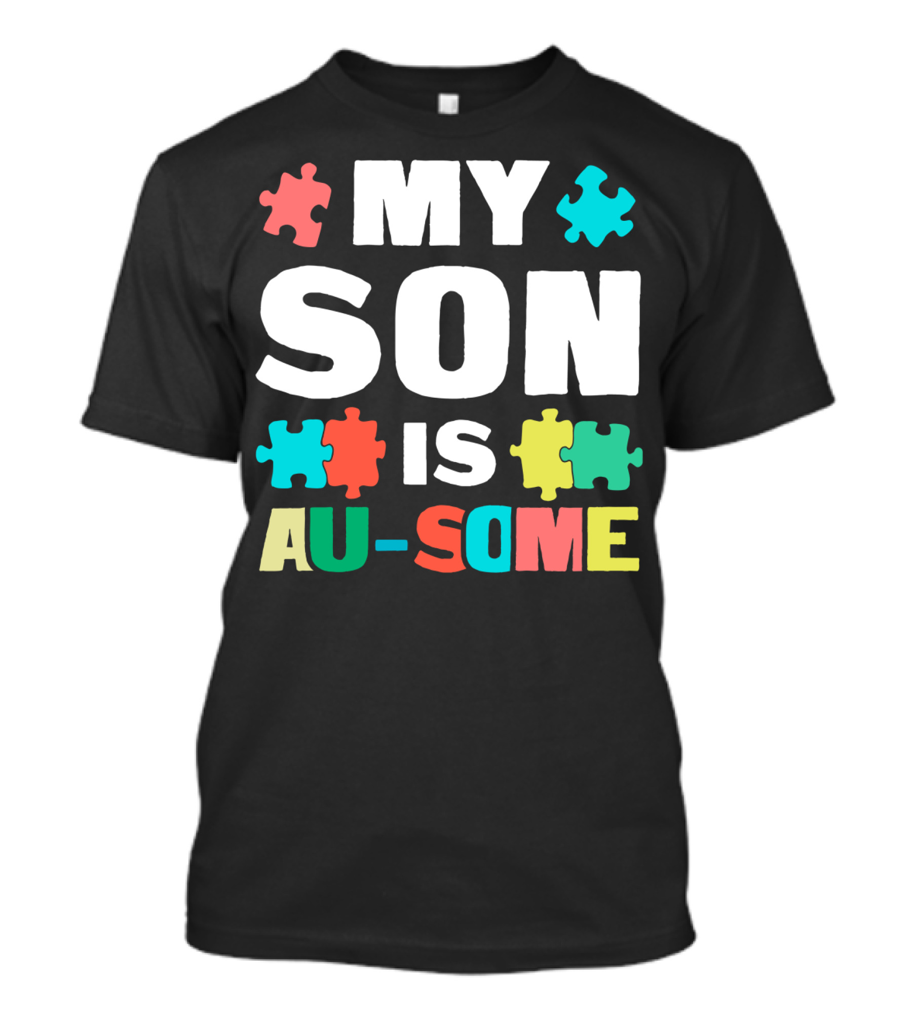 My Son Is Au-Some Autism Puzzle Pieces T-Shirt