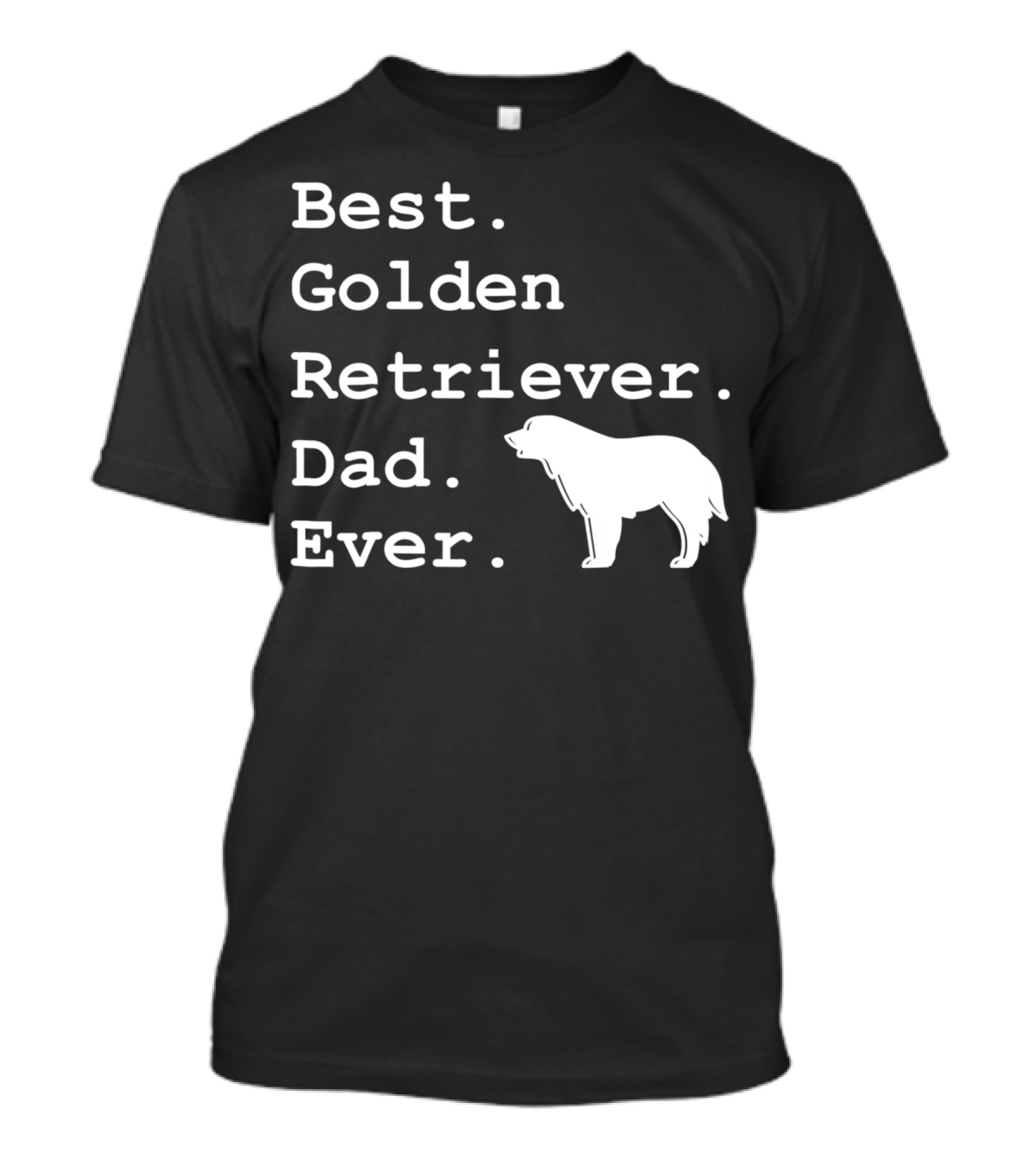 Best Golden Retriever Dad Ever Funny Dogs Lover 76 T-Shirt