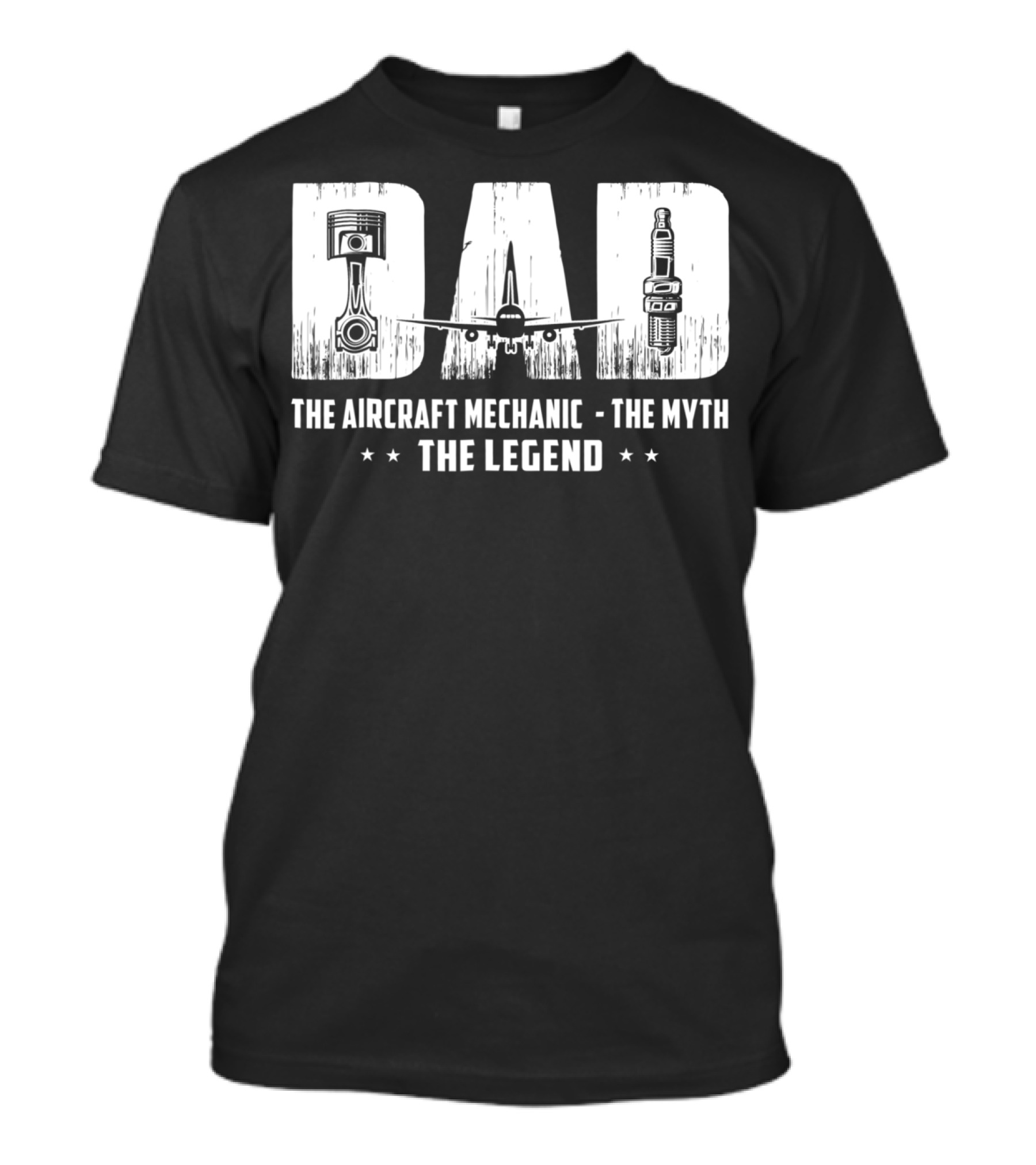 Dad The Aircraft Mechanic The Myth The Legend Plane Engine Parts T-Shirt