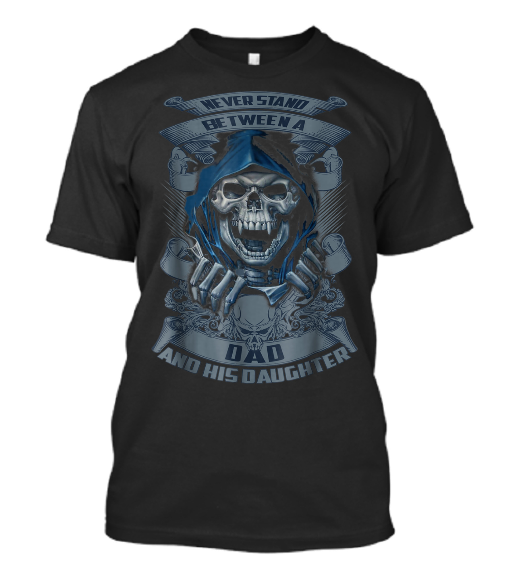 Never Stand Between A Dad And His Daughter T-Shirt