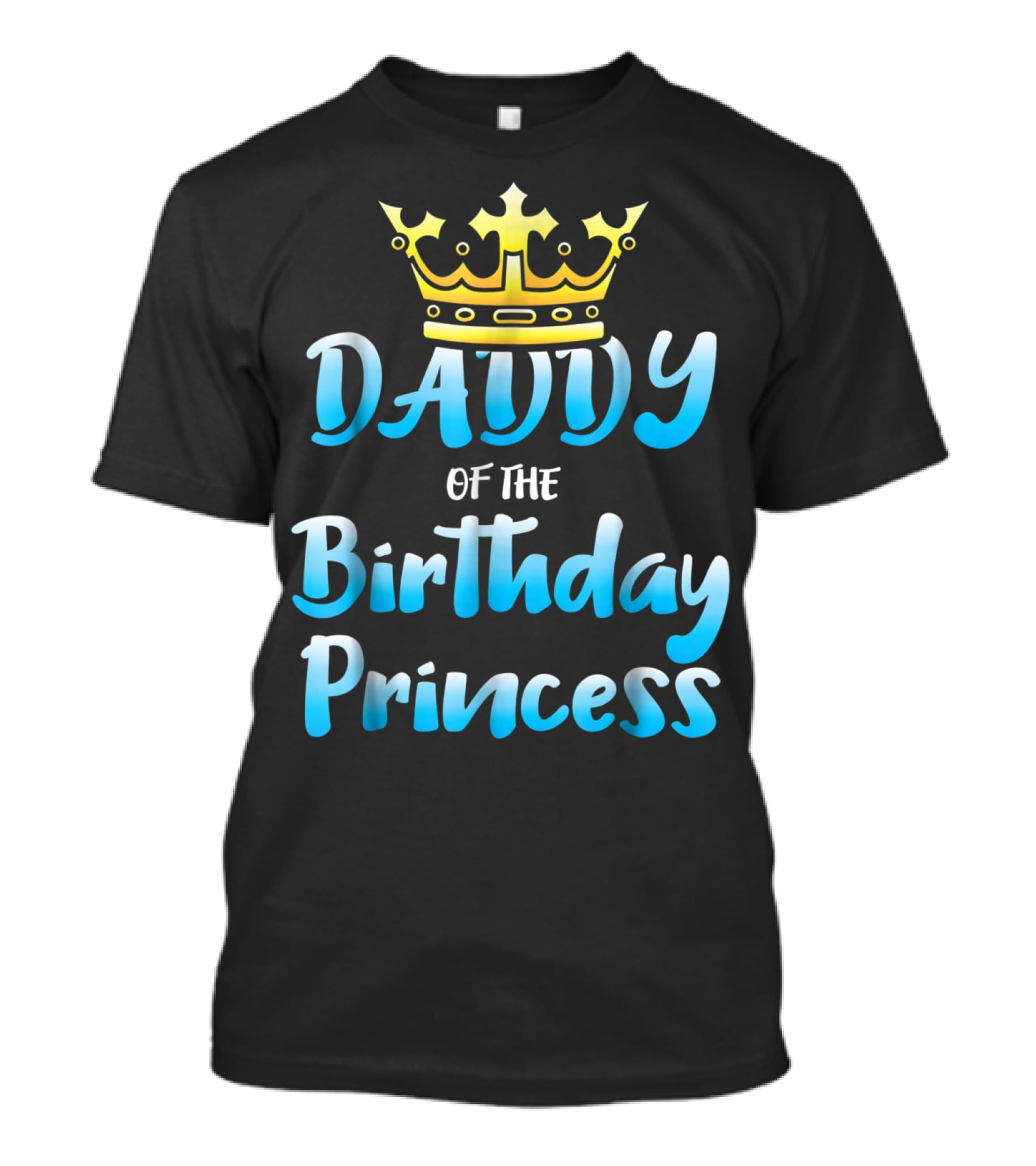 Daddy Of The Birthday Princess Crown T-Shirt