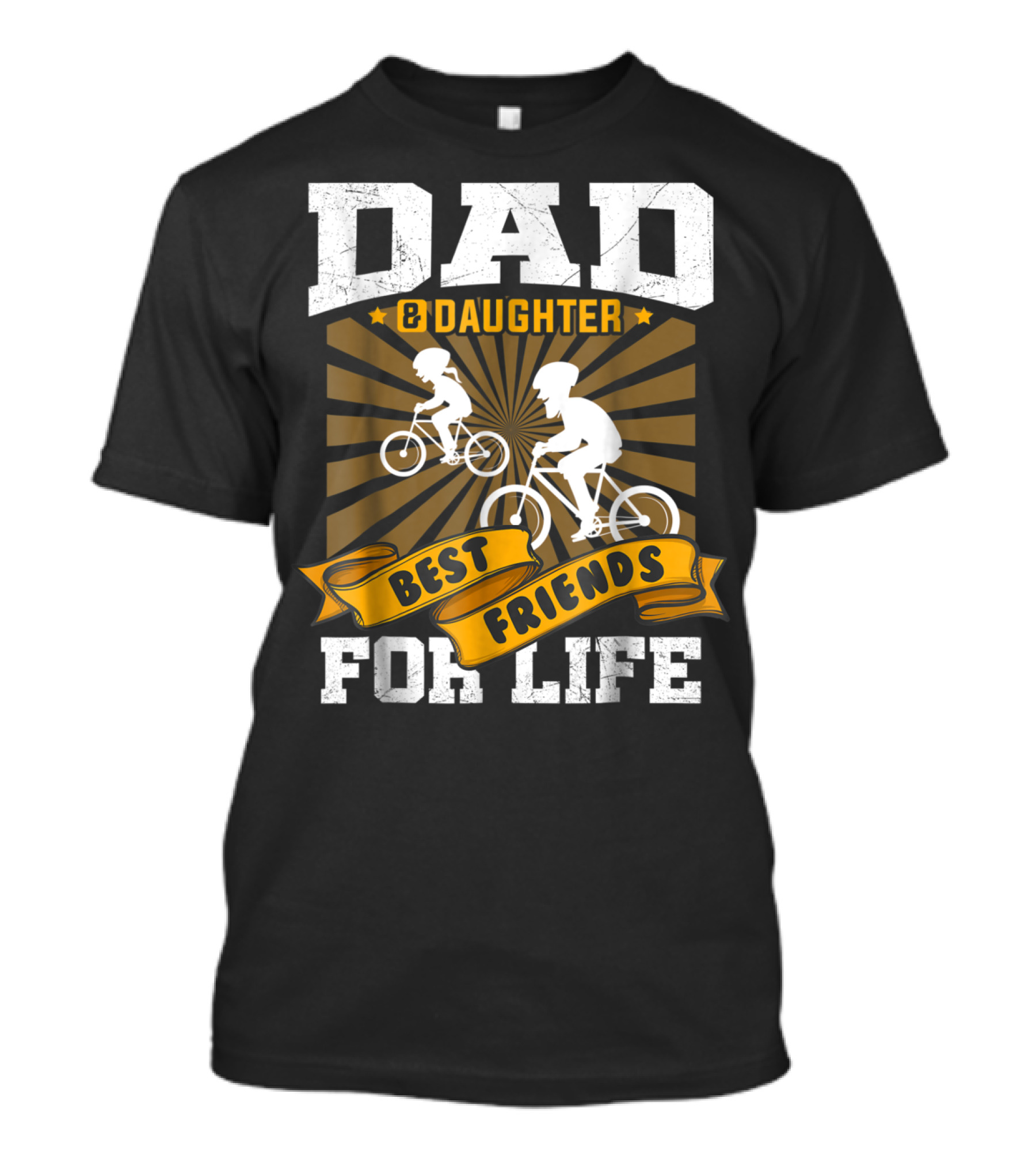 Dad Daughter Best Friends For Life Biking Together T-Shirt