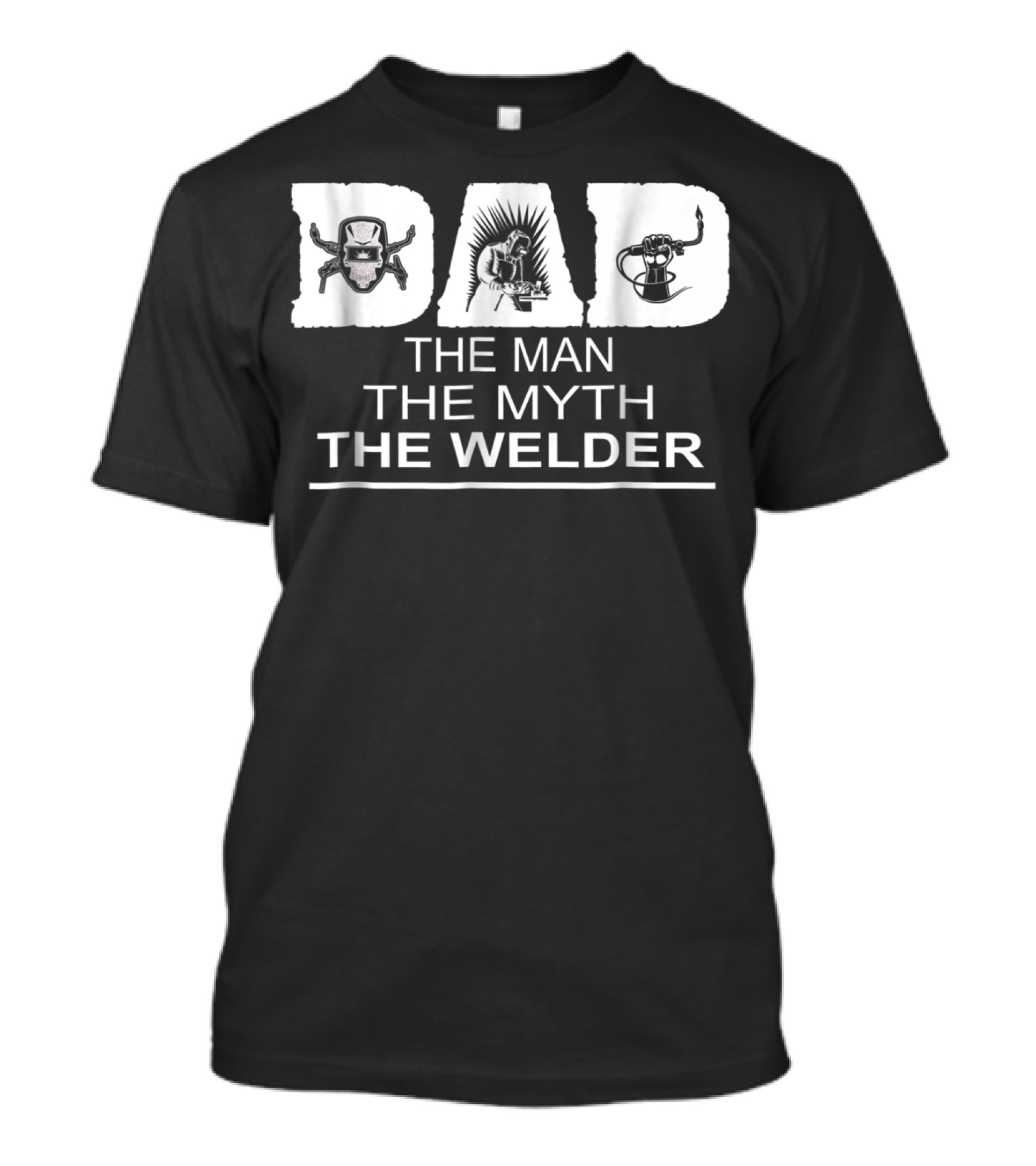 Dad The Man The Myth The Welder Icons T-Shirt