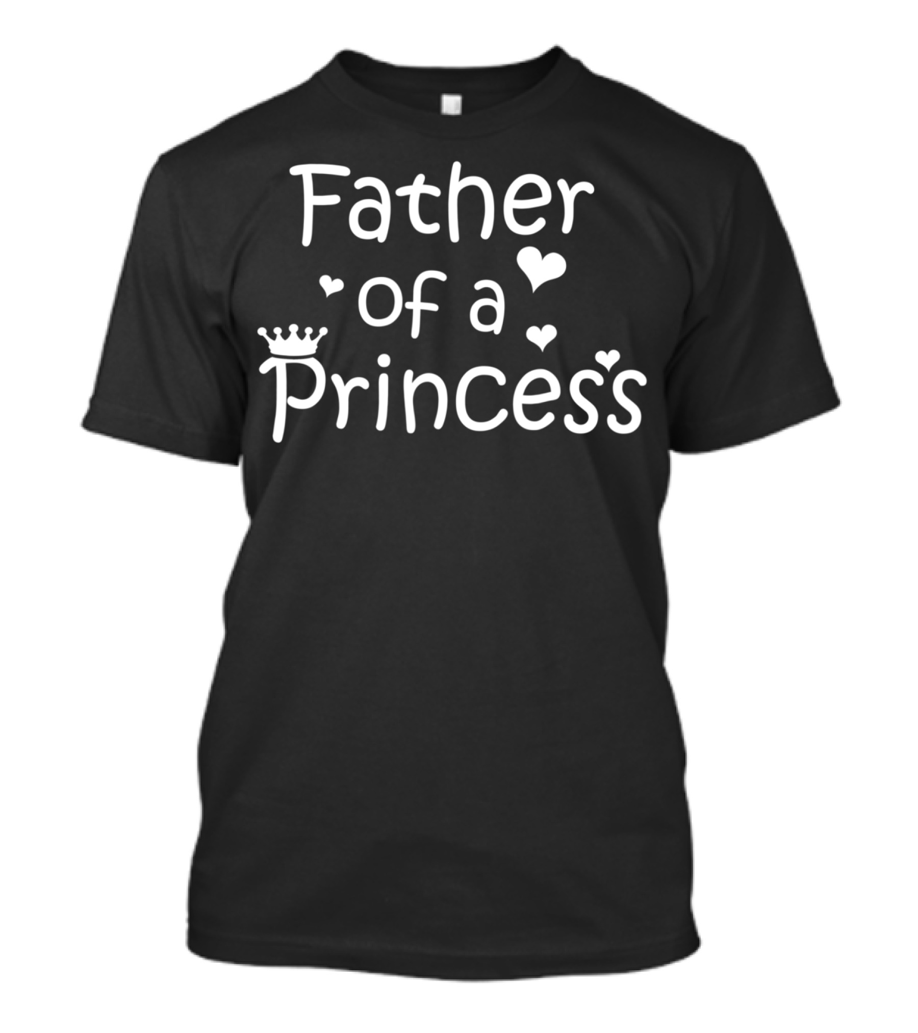 Father Of A Princess With Hearts And Crown T-Shirt