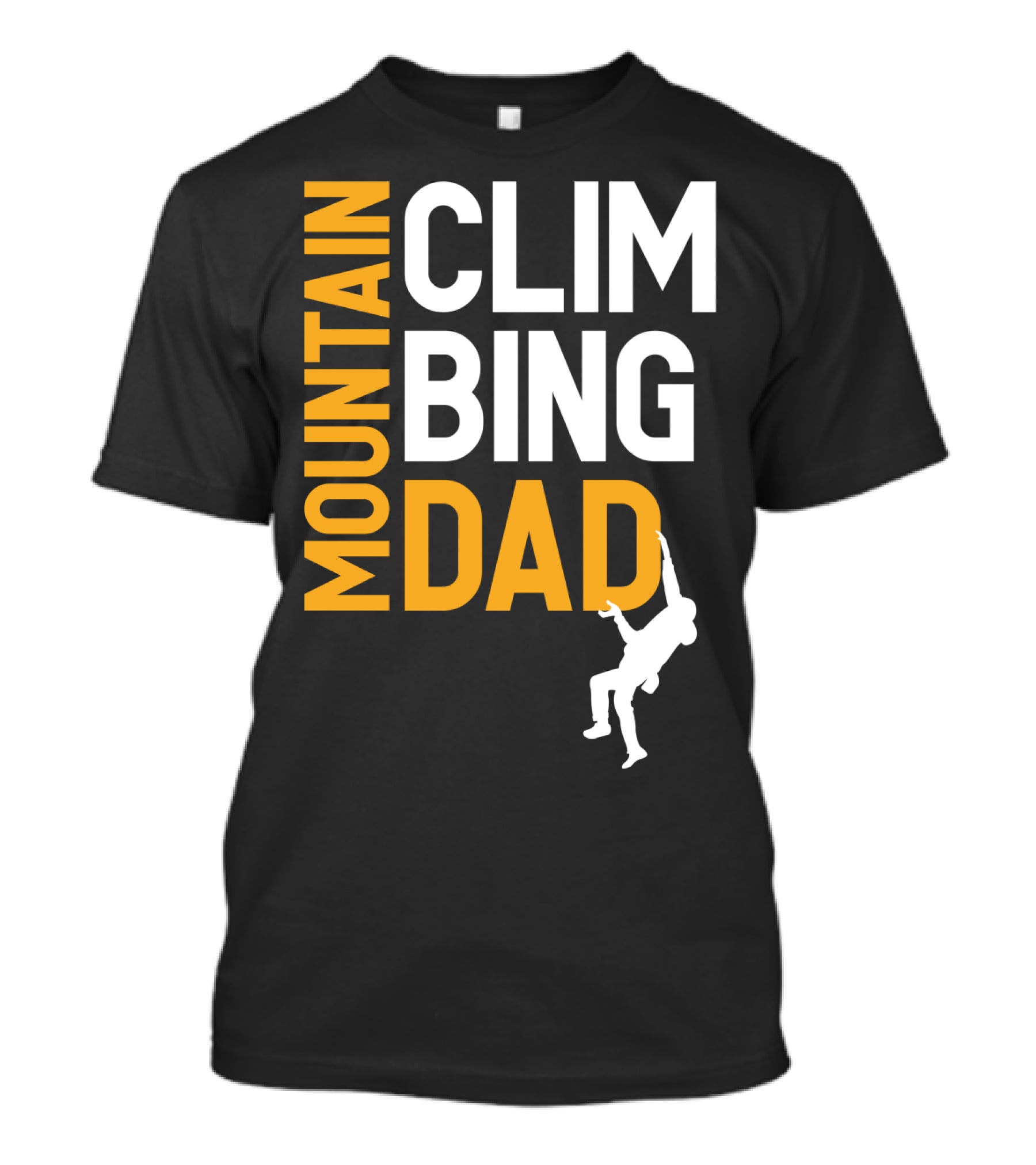 MOUNTAIN CLIMBING DAD T-Shirt