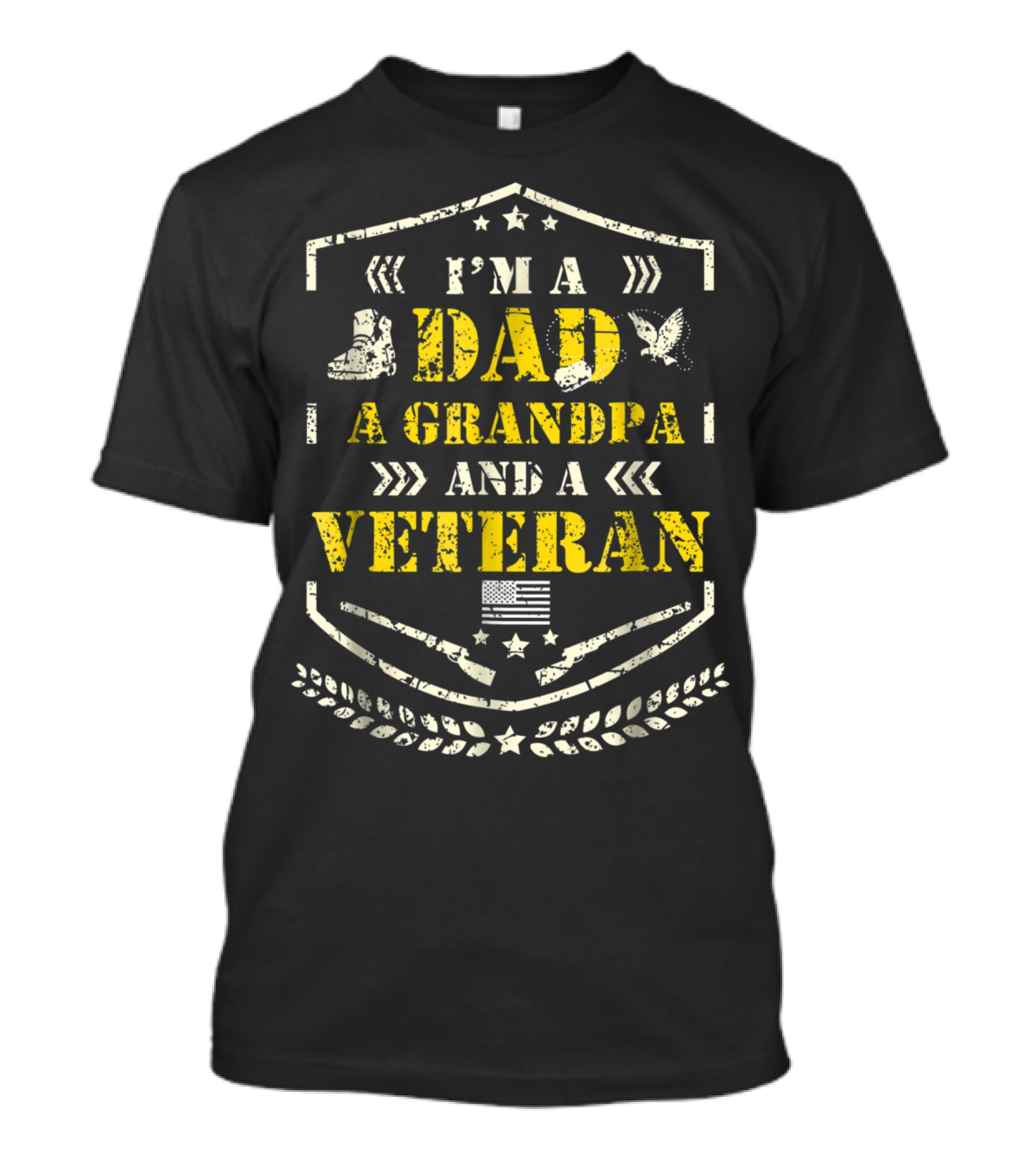 I'm A Dad A Grandpa And A Veteran American Flag Pride Distress Veteran Day T-Shirt