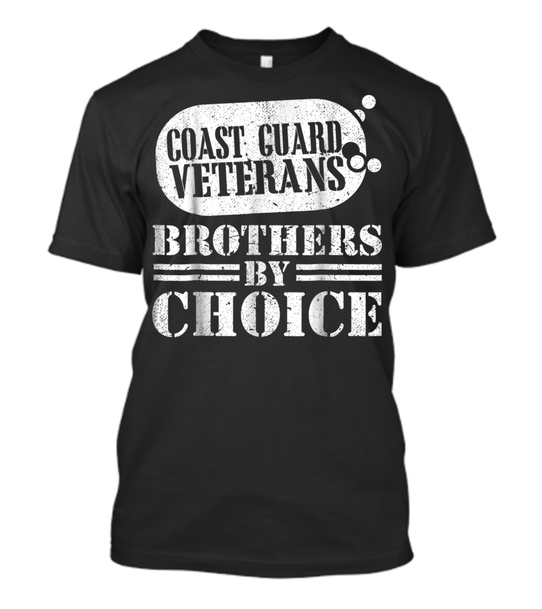 Coast Guard Veterans Brothers By Choice T-Shirt