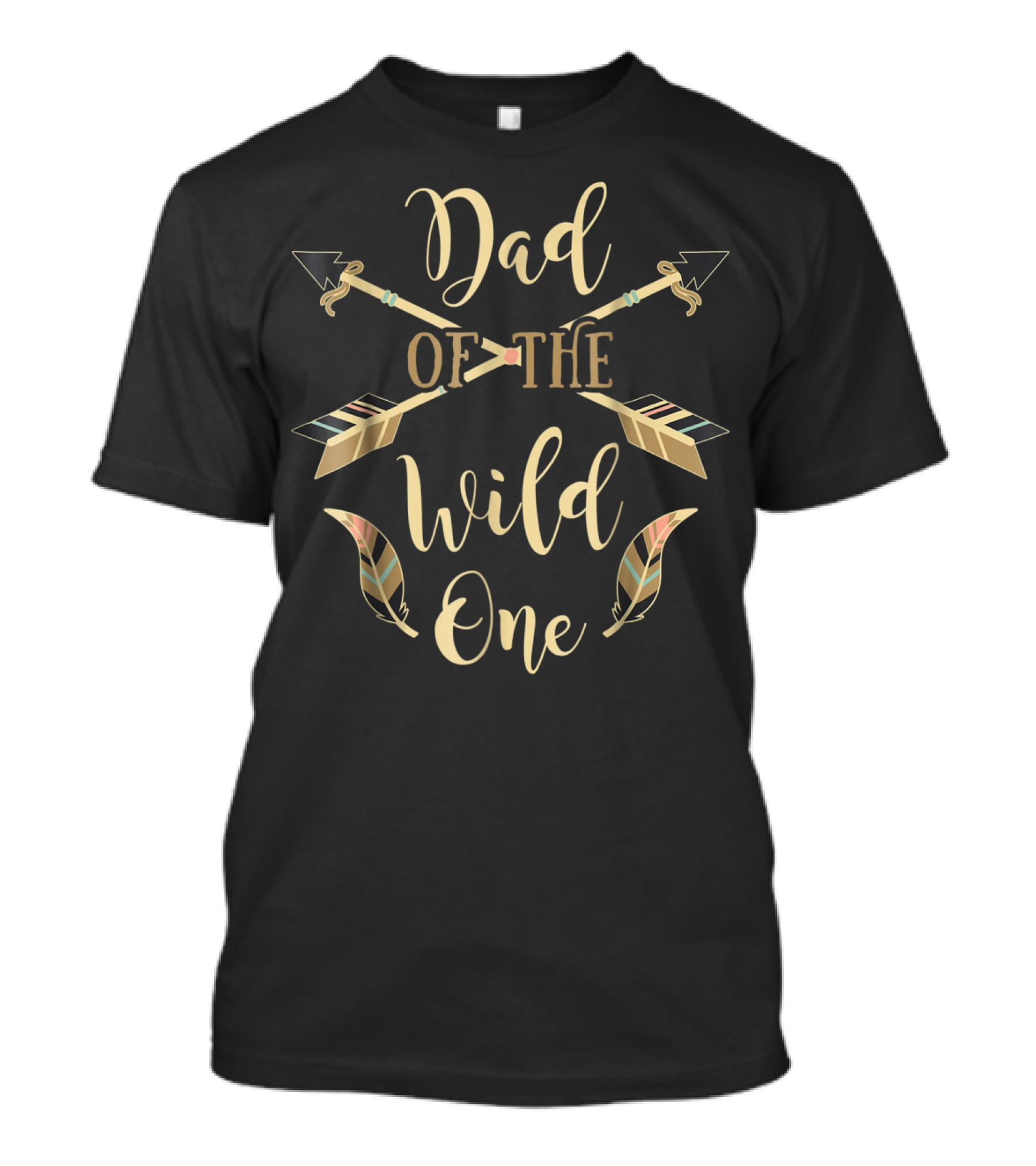 Dad Of The Wild One Arrows Feathers Boho 94 T-Shirt