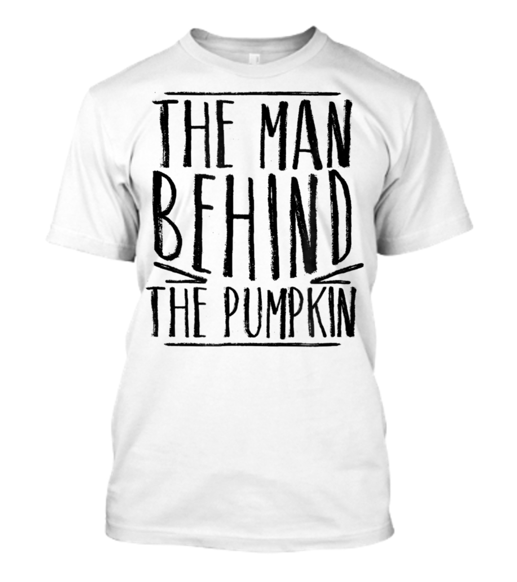 The Man Behind The Pumpkin Halloween Pregnancy Bump New Dad T-Shirt