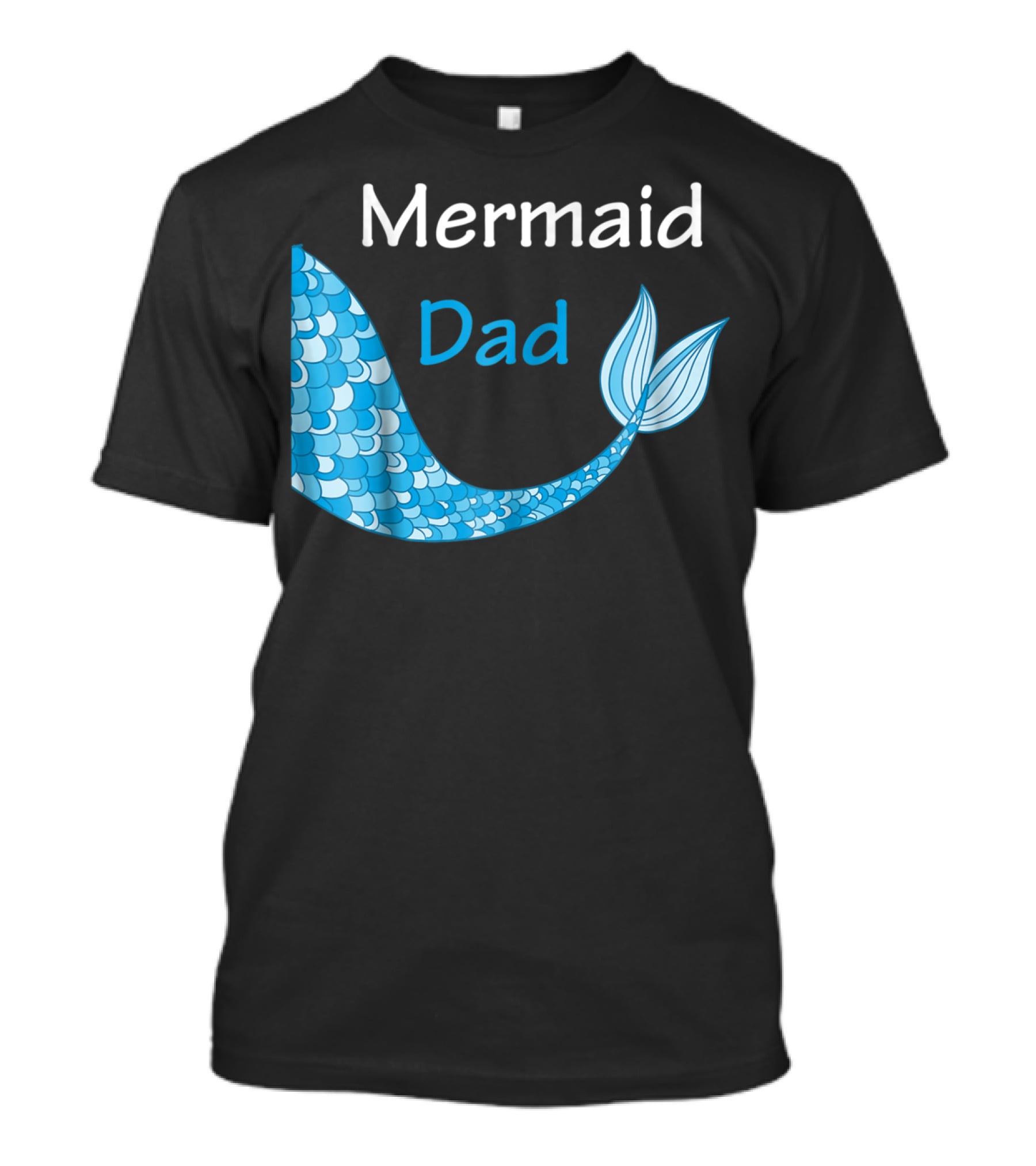 Mermaid Dad Birthday Mermaid T-Shirt