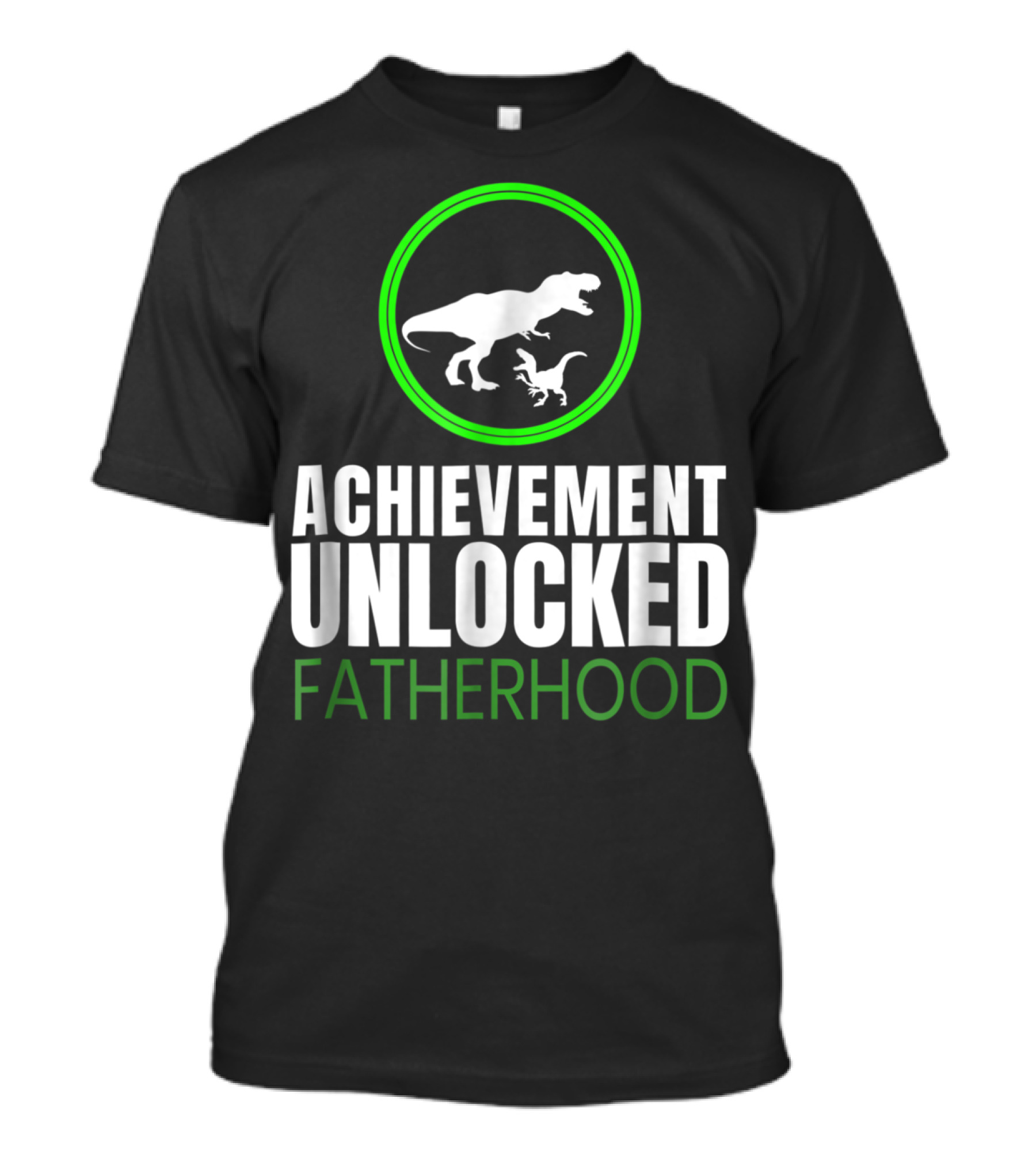 Achievement Unlocked Fatherhood Dinosaur Gaming First Time Dad T-Shirt