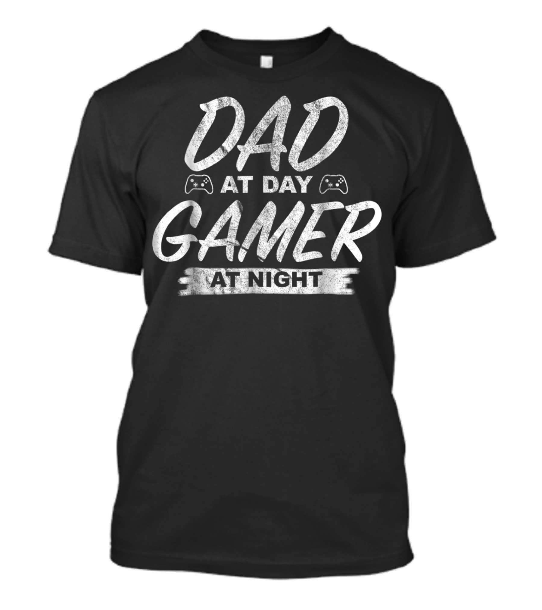 Dad At Day Gamer At Night Gamer Dad23 T-Shirt