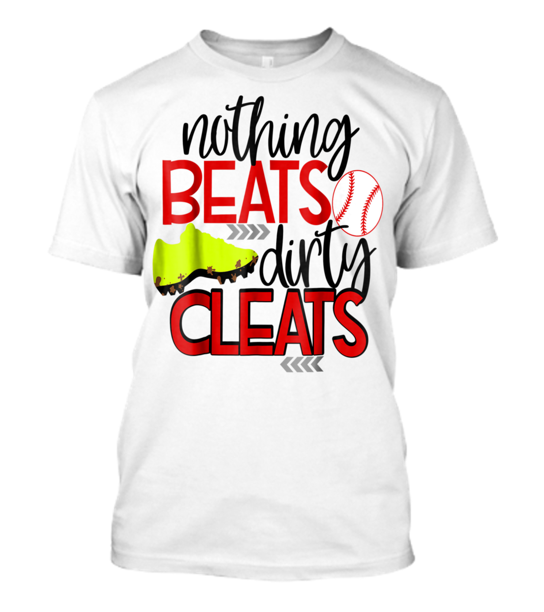 Nothing Beats Dirty Cleats Baseball Cute Kids Mom57 T-Shirt