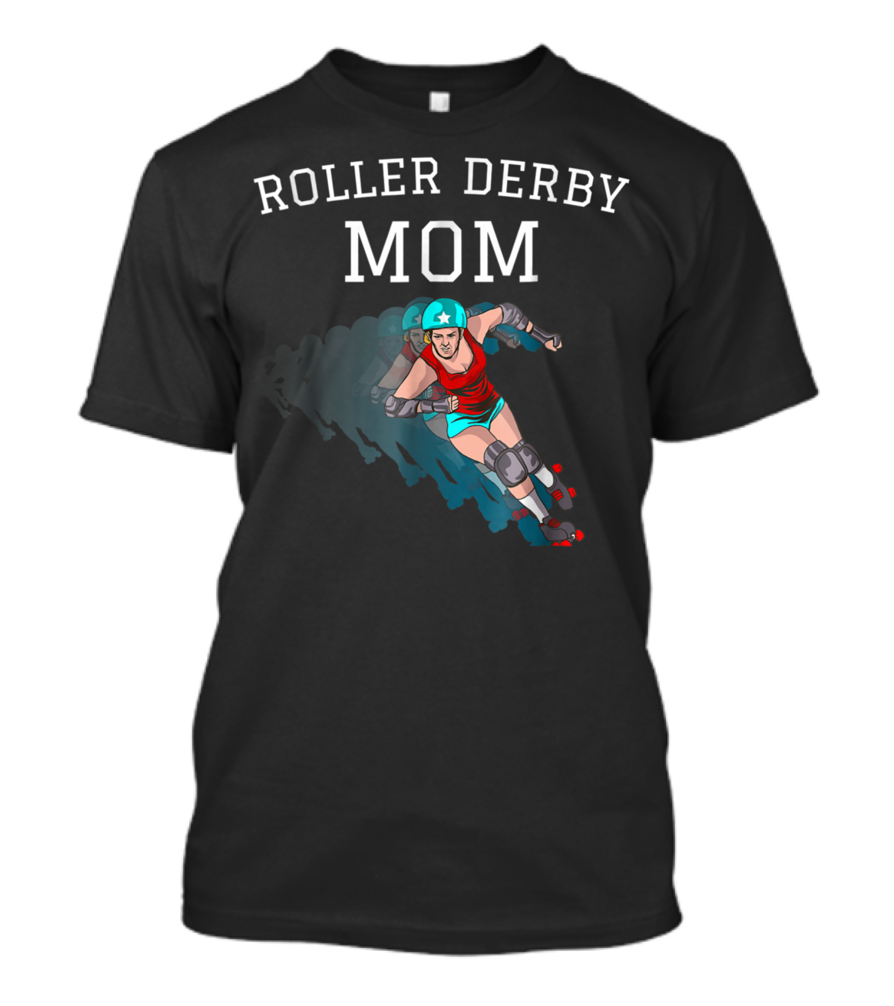 Roller Derby Mom For All Derby Girls With Skater T-Shirt