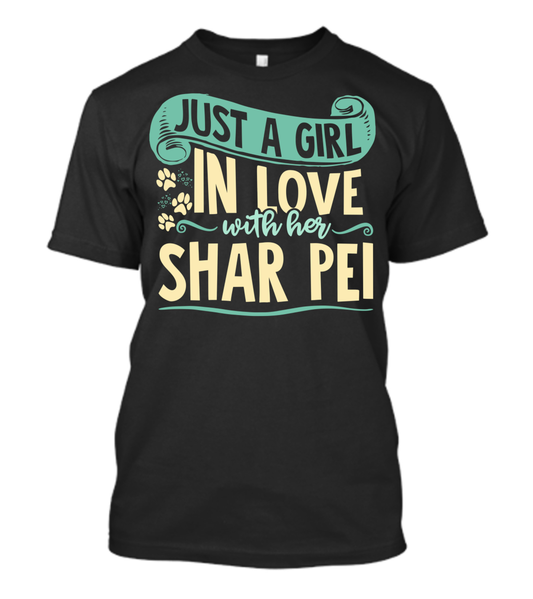Just A Girl In Love With Her Shar Pei T-Shirt