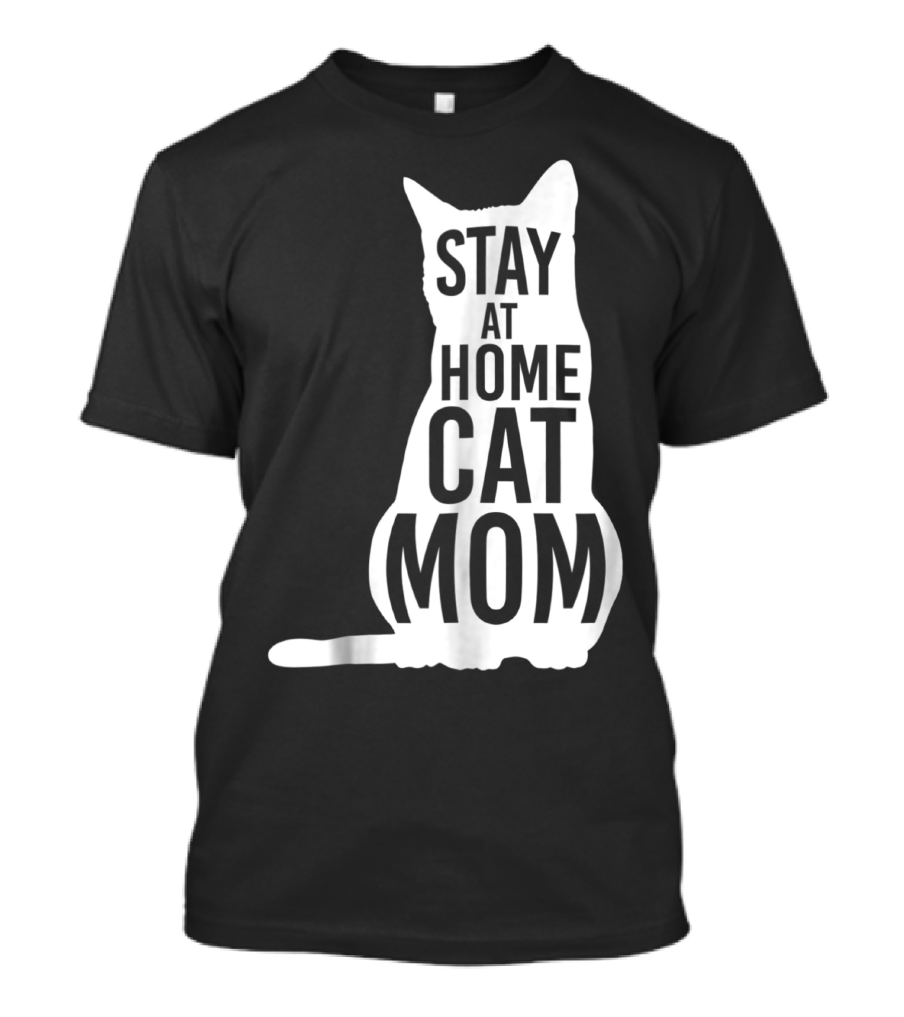 Stay At Home Cat Mom Silhouette For Cat Moms T-Shirt