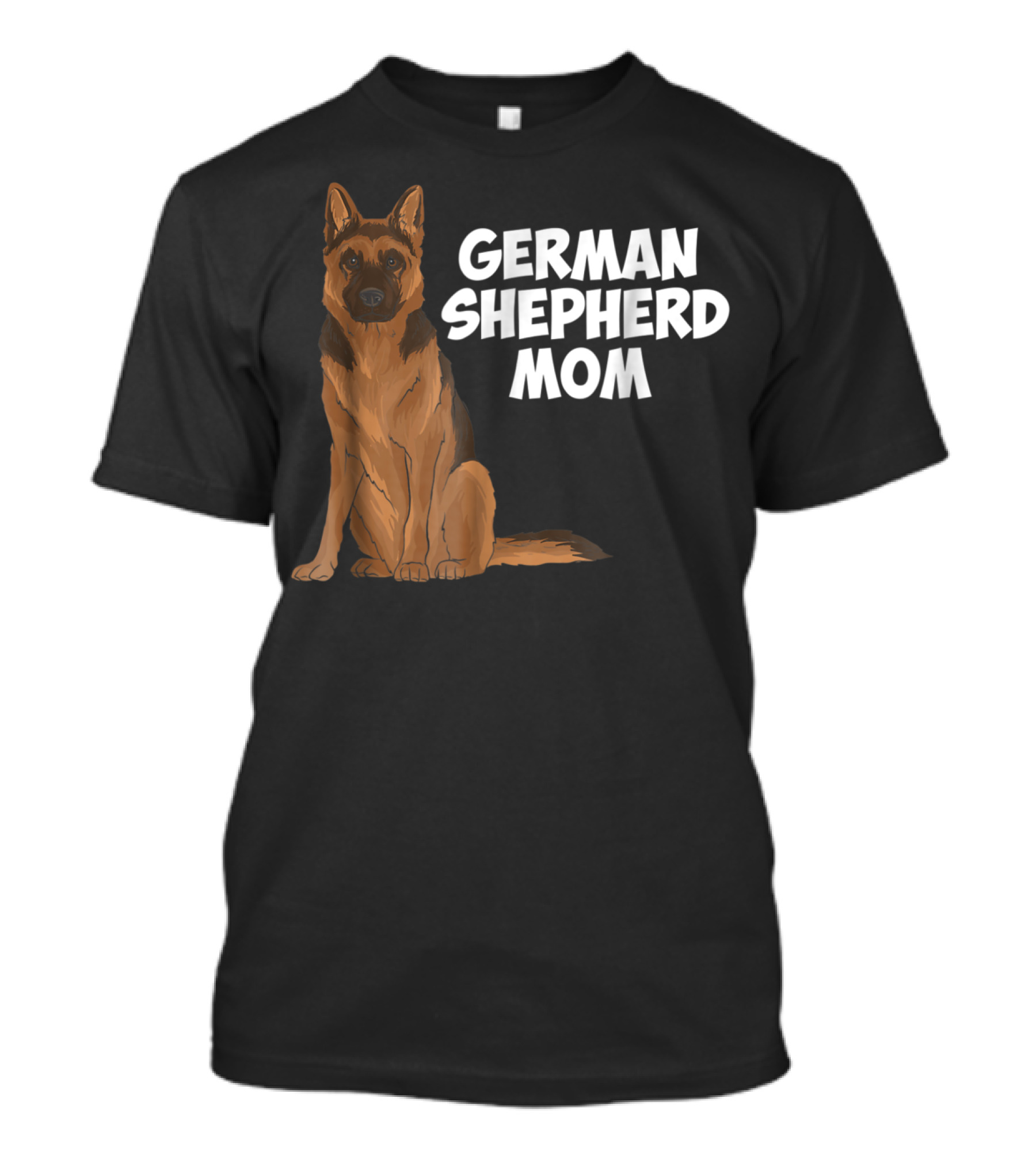 German Shepherd Mom Dog Lovers Birthday22 T-Shirt