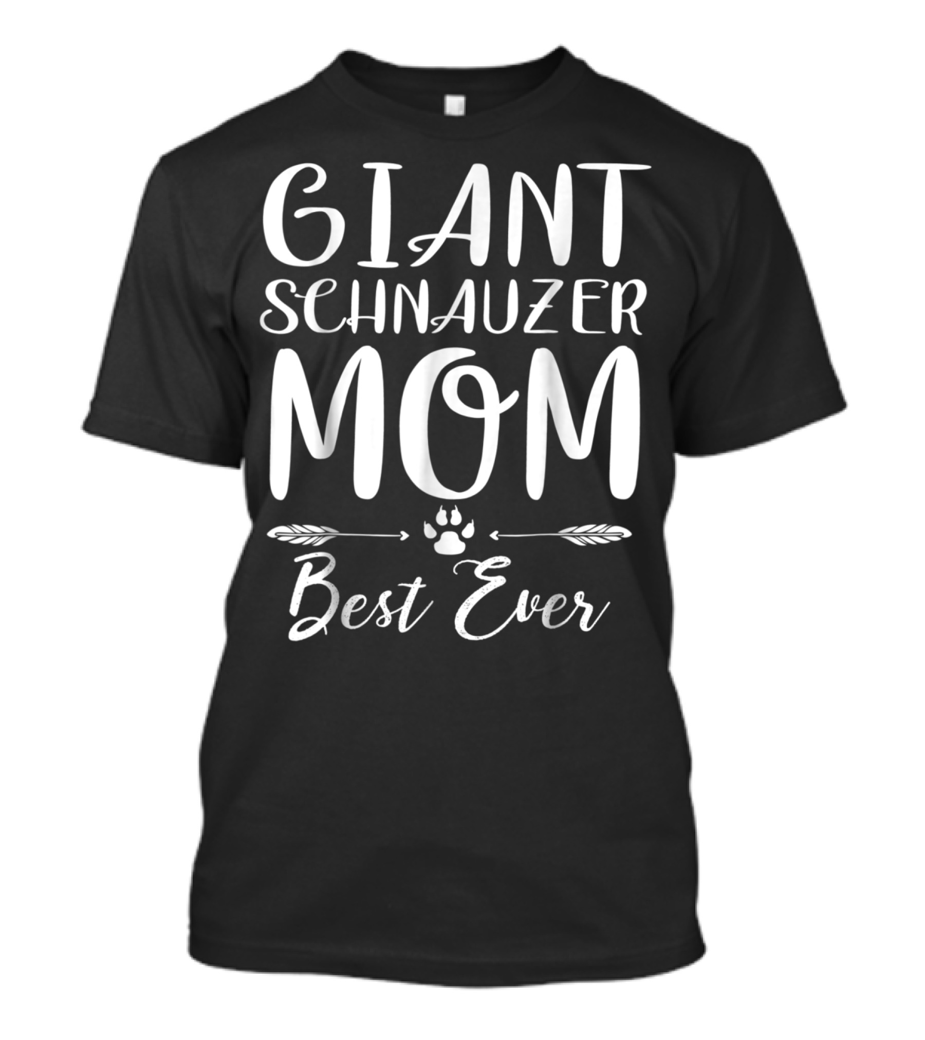 Giant Schnauzer Mom Best Ever Paw Print Dog Lovers T-Shirt
