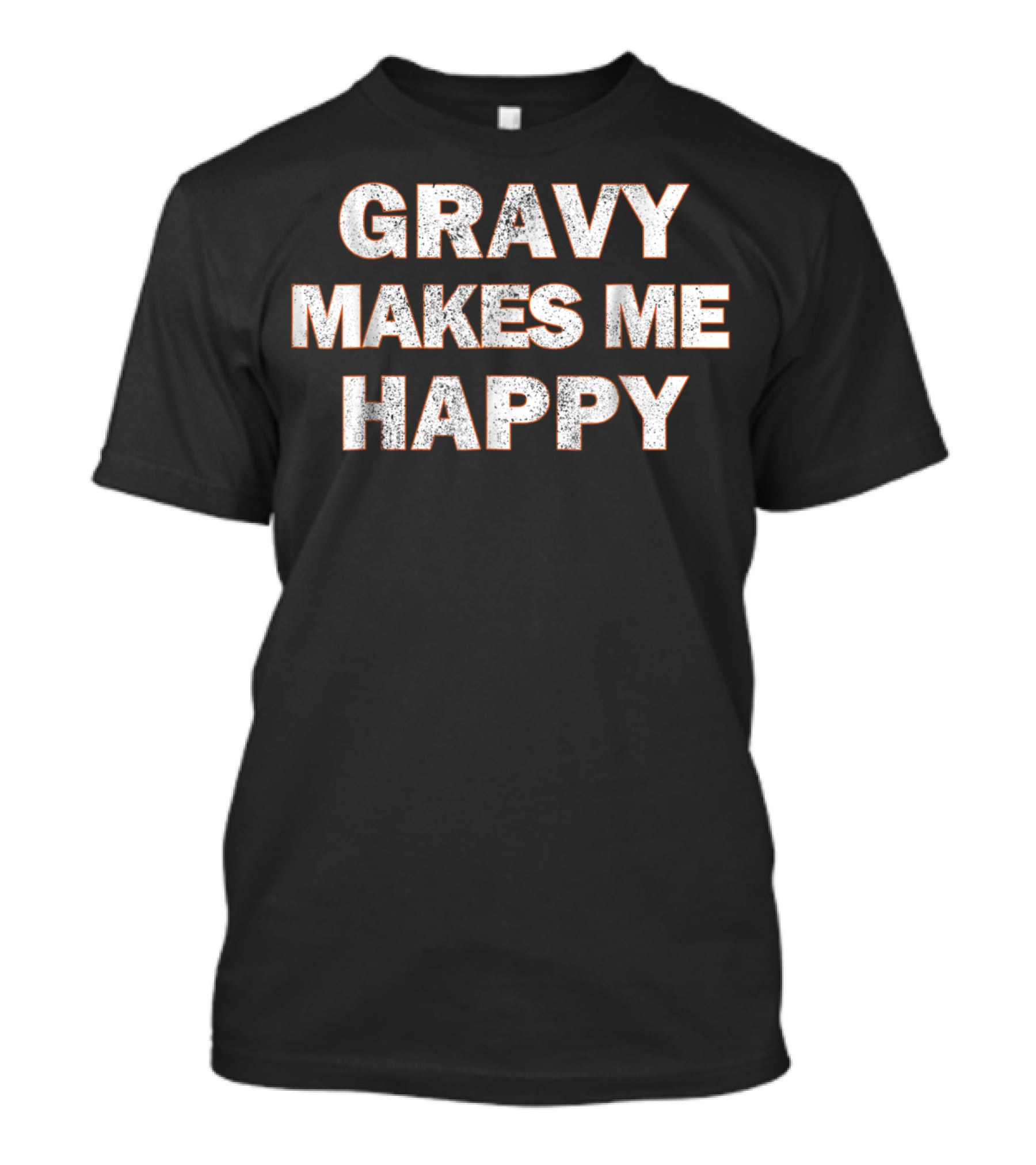 GRAVY MAKES ME HAPPY Funny Thanksgiving Kids66 T-Shirt