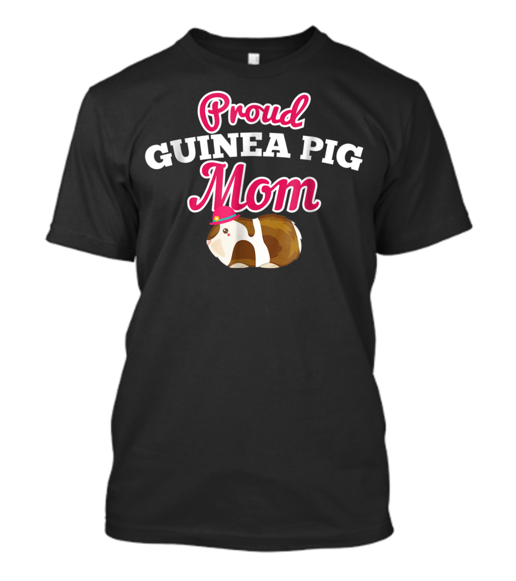 Proud Guinea Pig Mom Funny Cute For Pig Lover T-Shirt