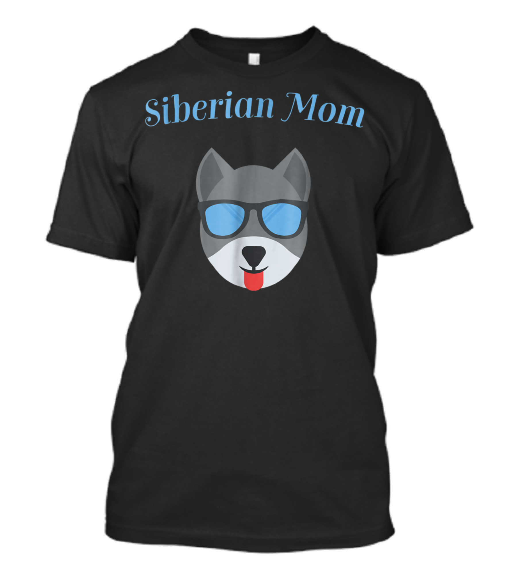 Siberian Mom Dog With Sunglasses For Puppy Love And Fur Babies24 T-Shirt