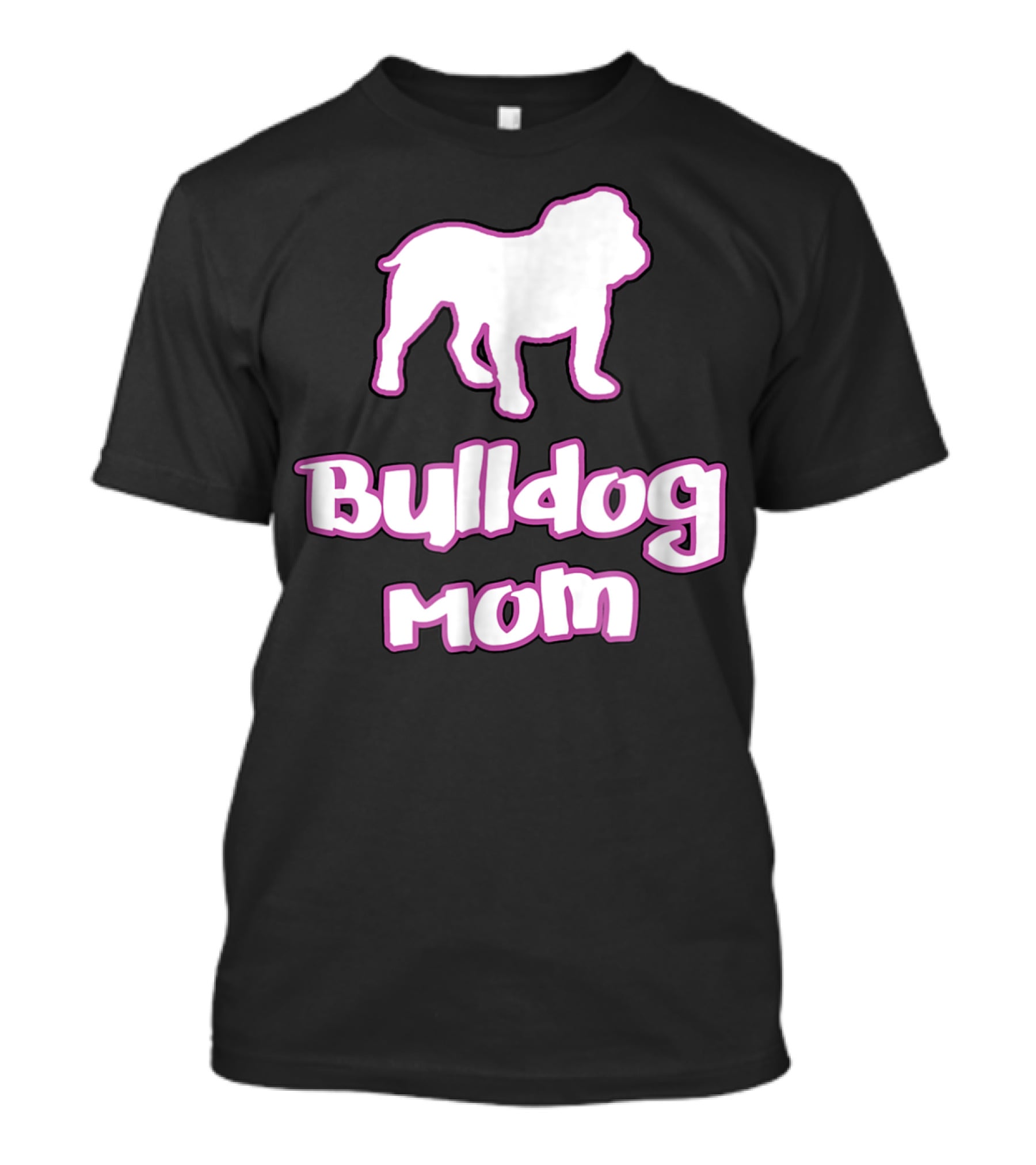 Bulldog Mom Bulldog 78 T-Shirt