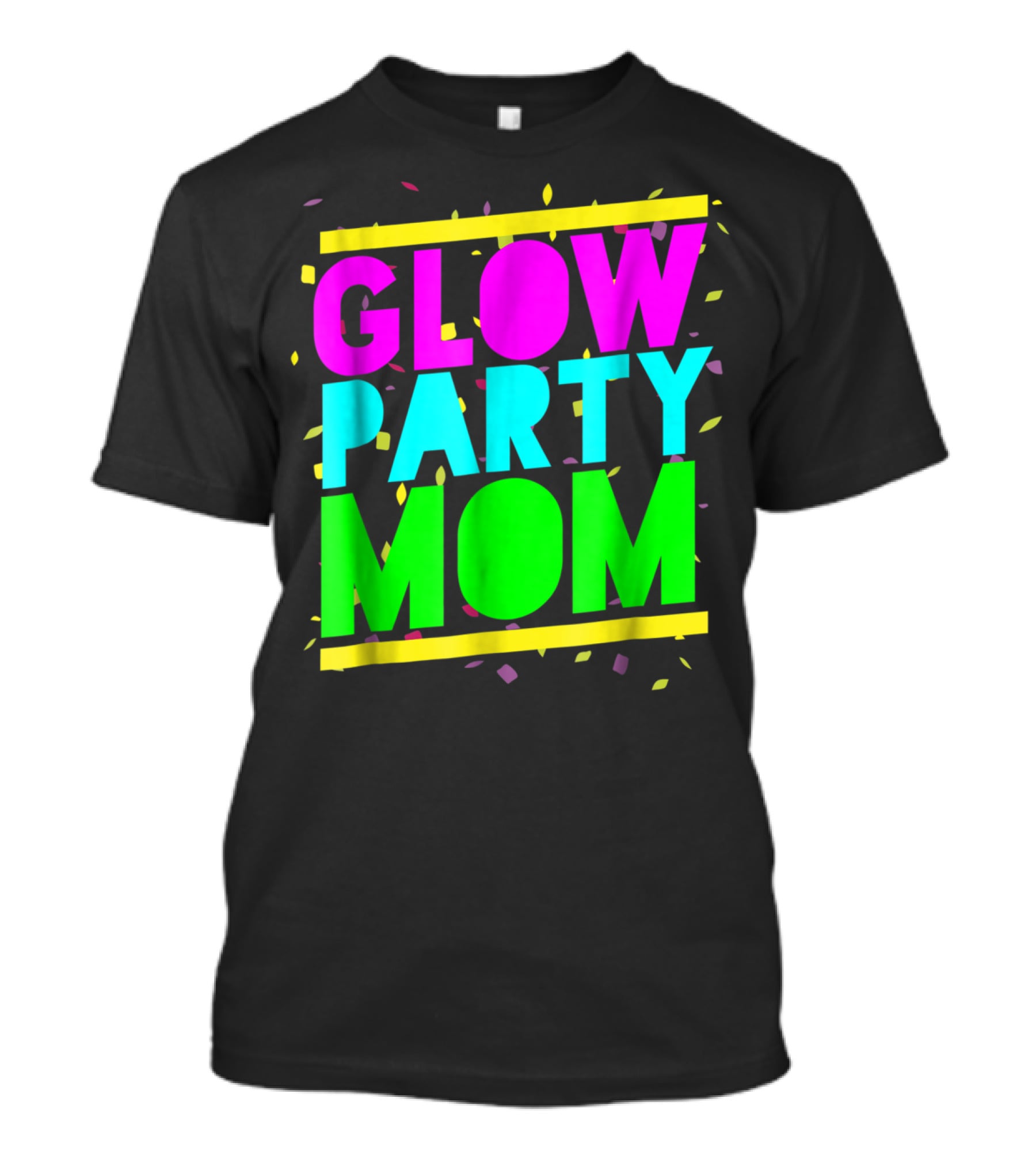 Glow Party Mom23 Celebration Neon Confetti T-Shirt