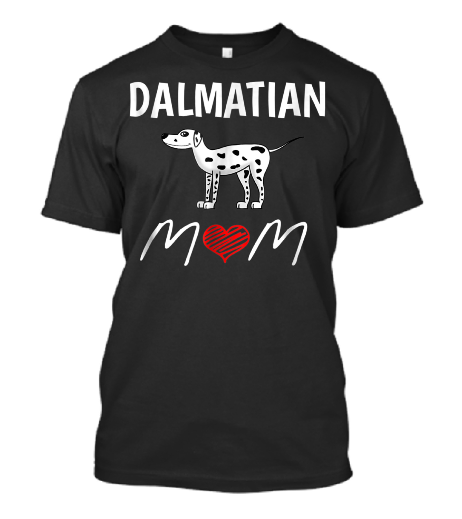 Dalmatian Mom Heart Design Mother Of Dalmatians T-Shirt