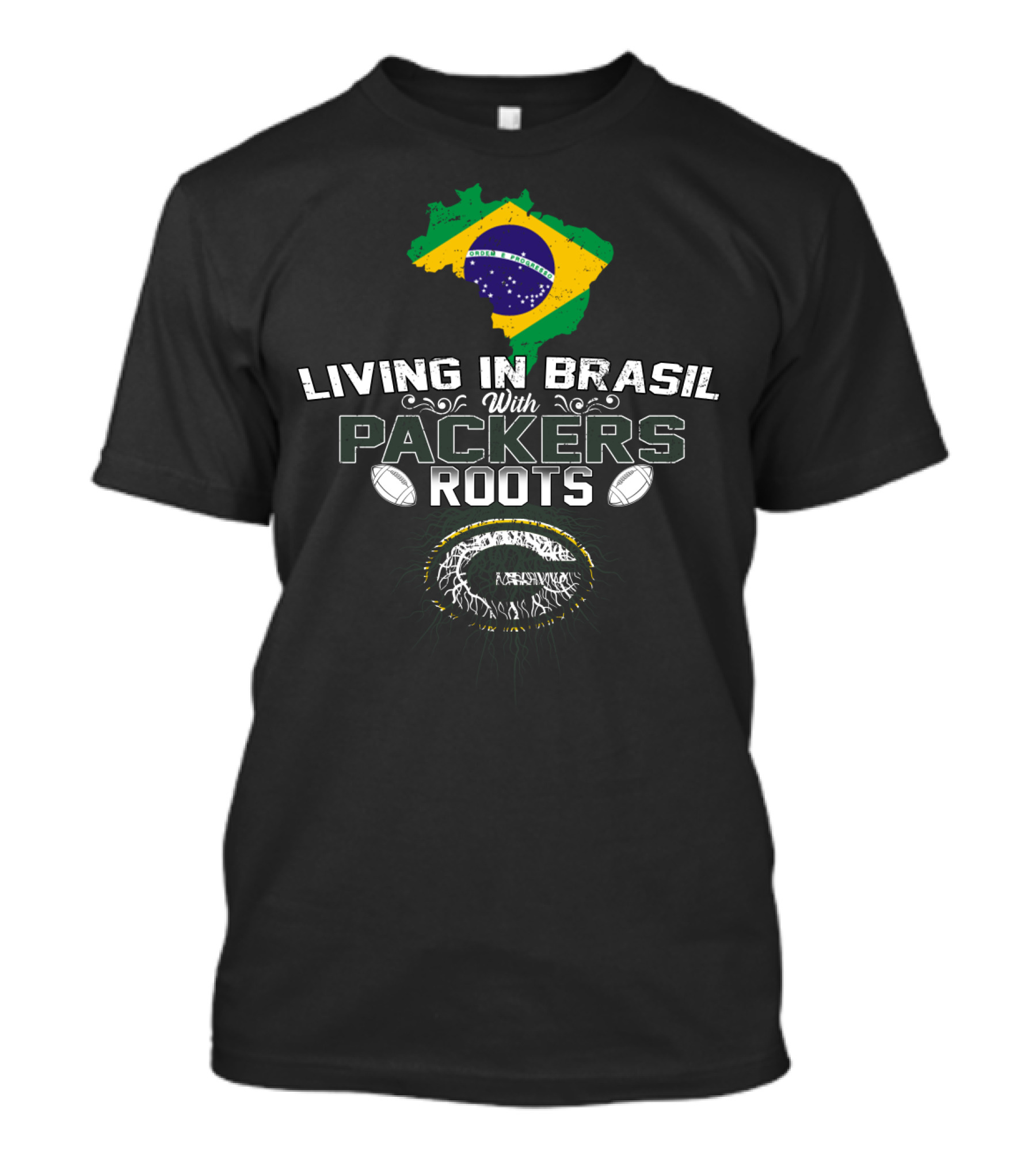 Living In Brasil With Packers Roots Featuring Brazil Flag And Football Motif T-Shirt