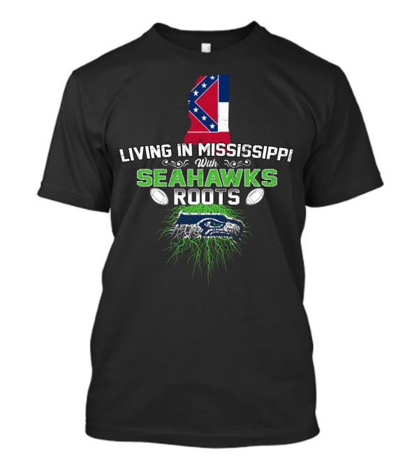 Living In Mississippi Proudly Showing Seahawks Roots With State Flag And Iconic T-Shirt