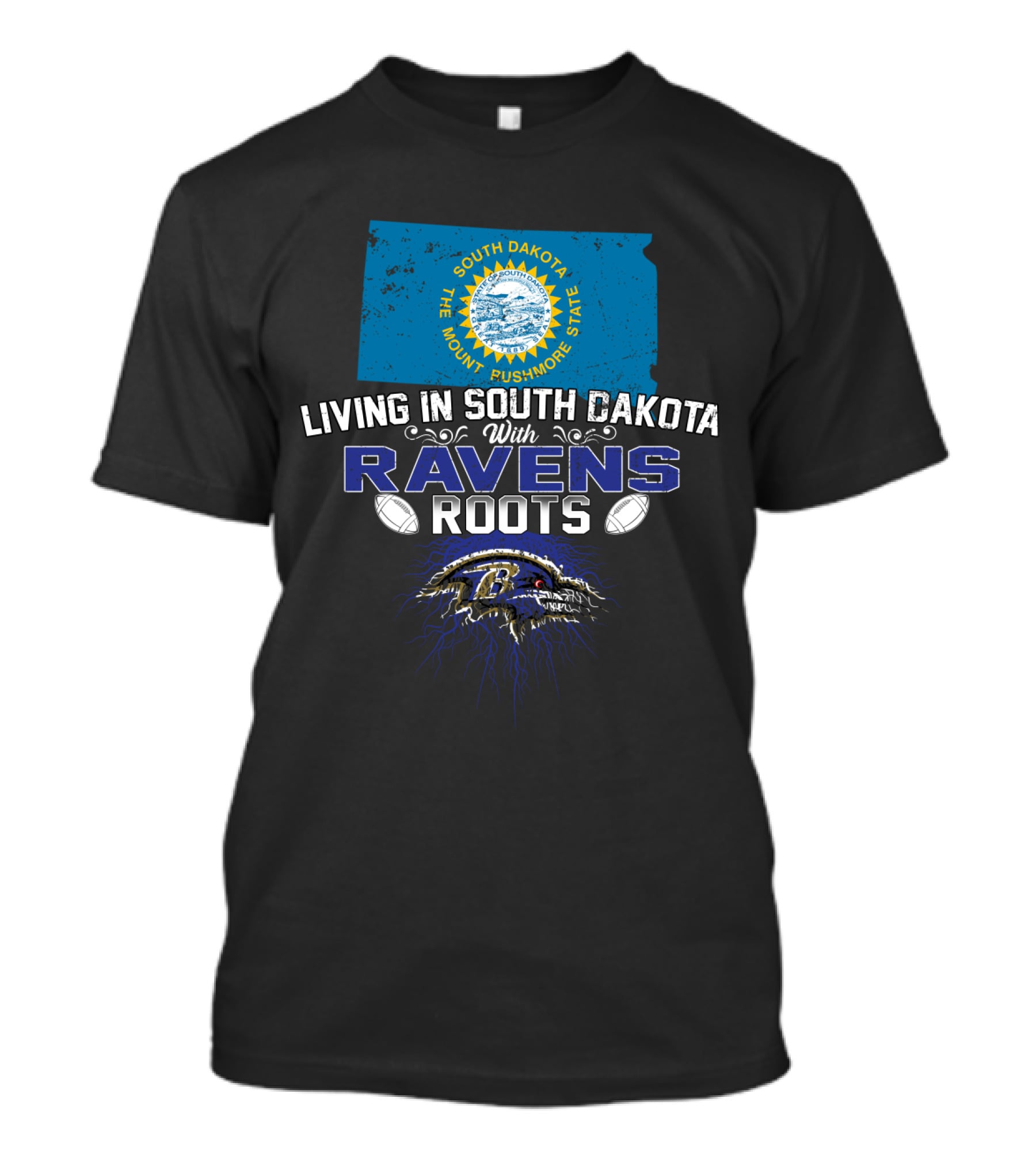 Living In South Dakota With Ravens Roots South Dakota State Flag Baltimore Ravens NFL T-Shirt