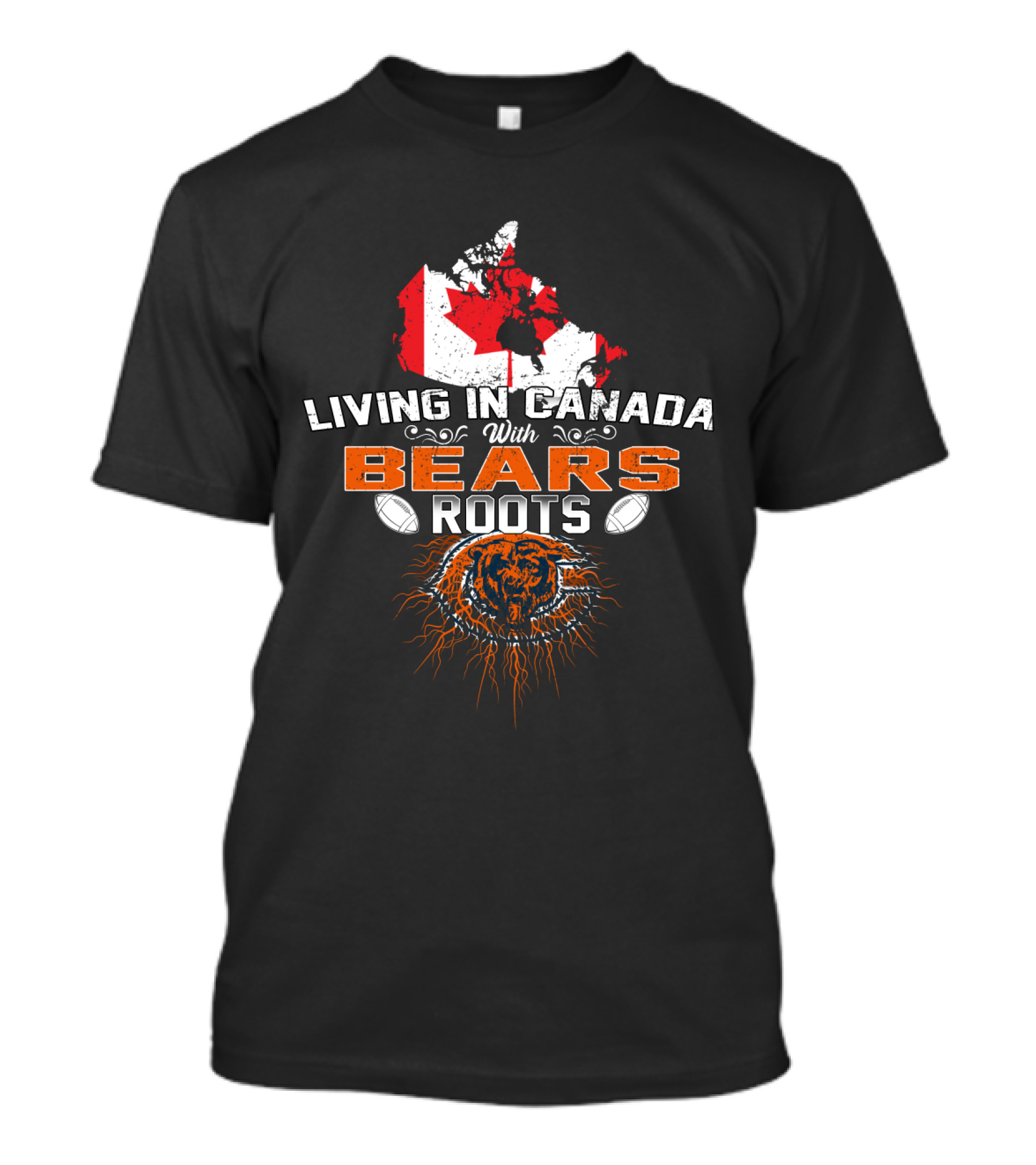 Living In Canada With Chicago Bears Roots Football Canadian Map And Flag T-Shirt
