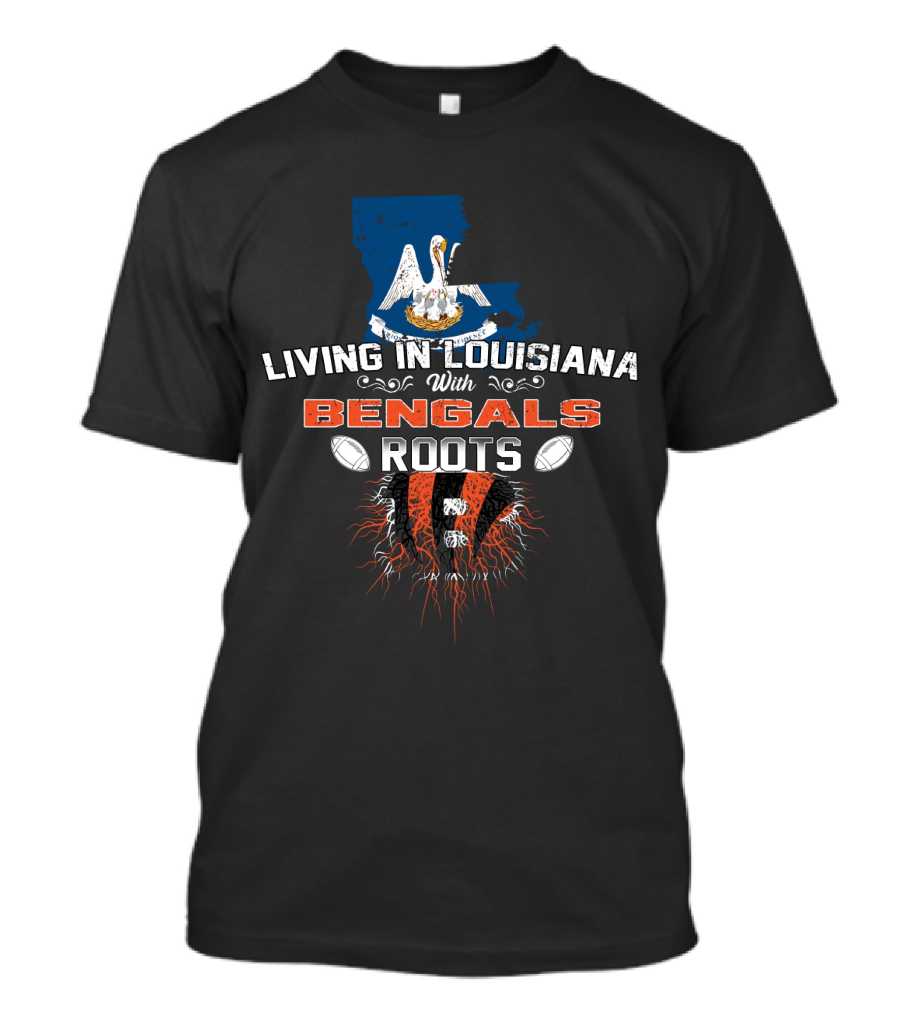 Living In Louisiana With Bengals Roots Pelican And Tiger Stripes Football Connection T-Shirt