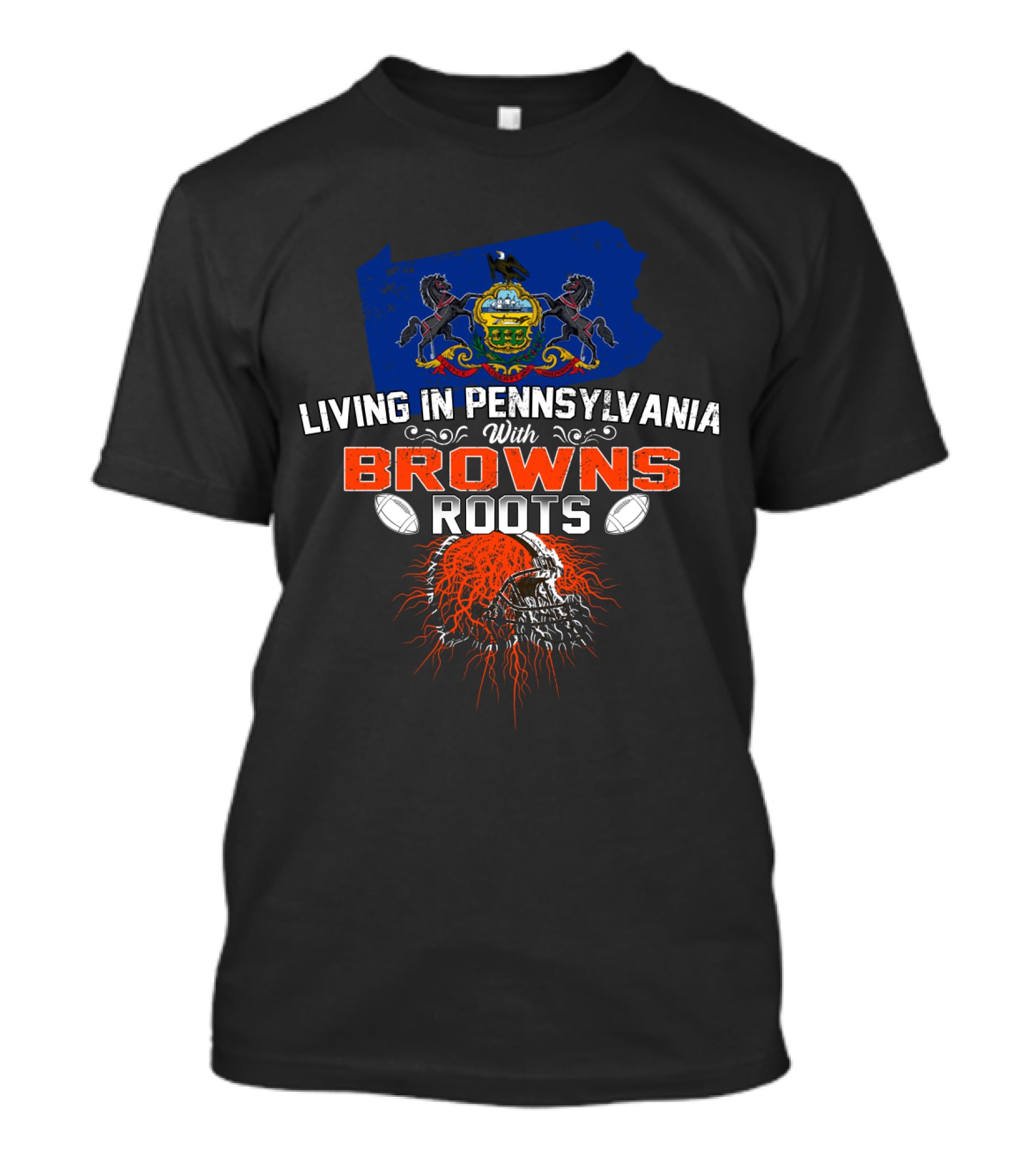 Living In Pennsylvania With Browns Roots State Flag Helmets And Skull T-Shirt