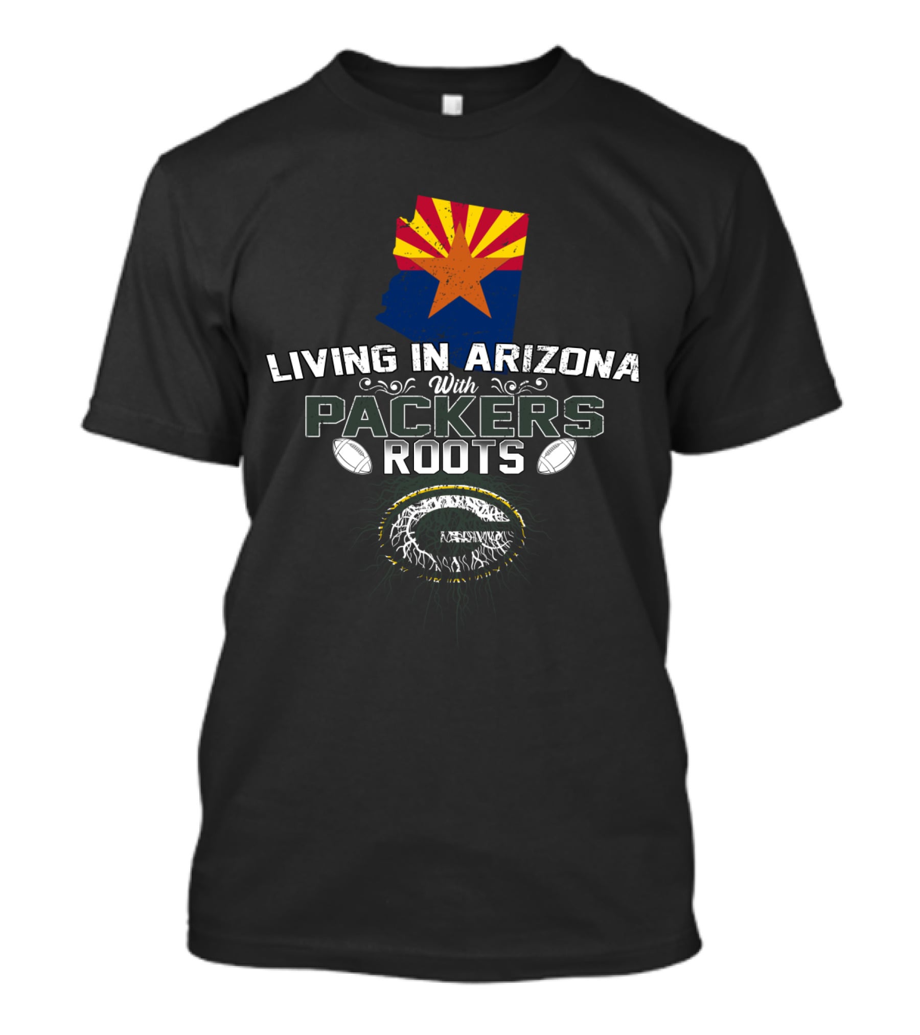 Living In Arizona With Packers Roots Football Passion Arizona Flag Football Packers T-Shirt
