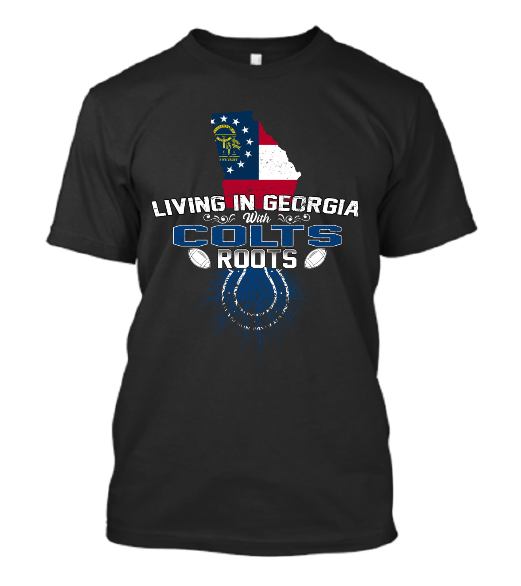 Living In Georgia With Colts Roots Georgia State Flag Background Football Elements T-Shirt