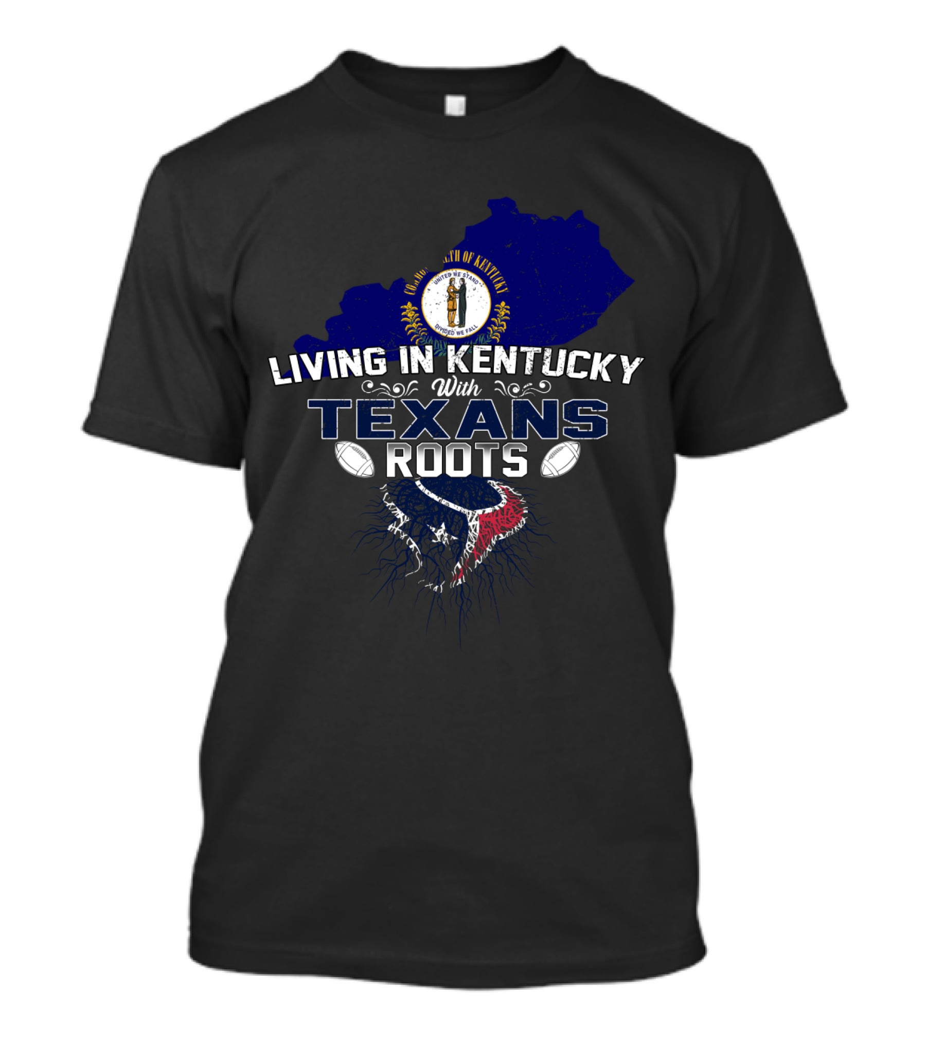 Living In Kentucky With Texans Roots Kentucky Map And Houston Texans Logo Football Heritage T-Shirt